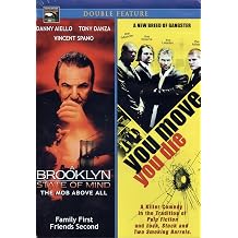 A Brooklyn State Of Mind / You Move You Die