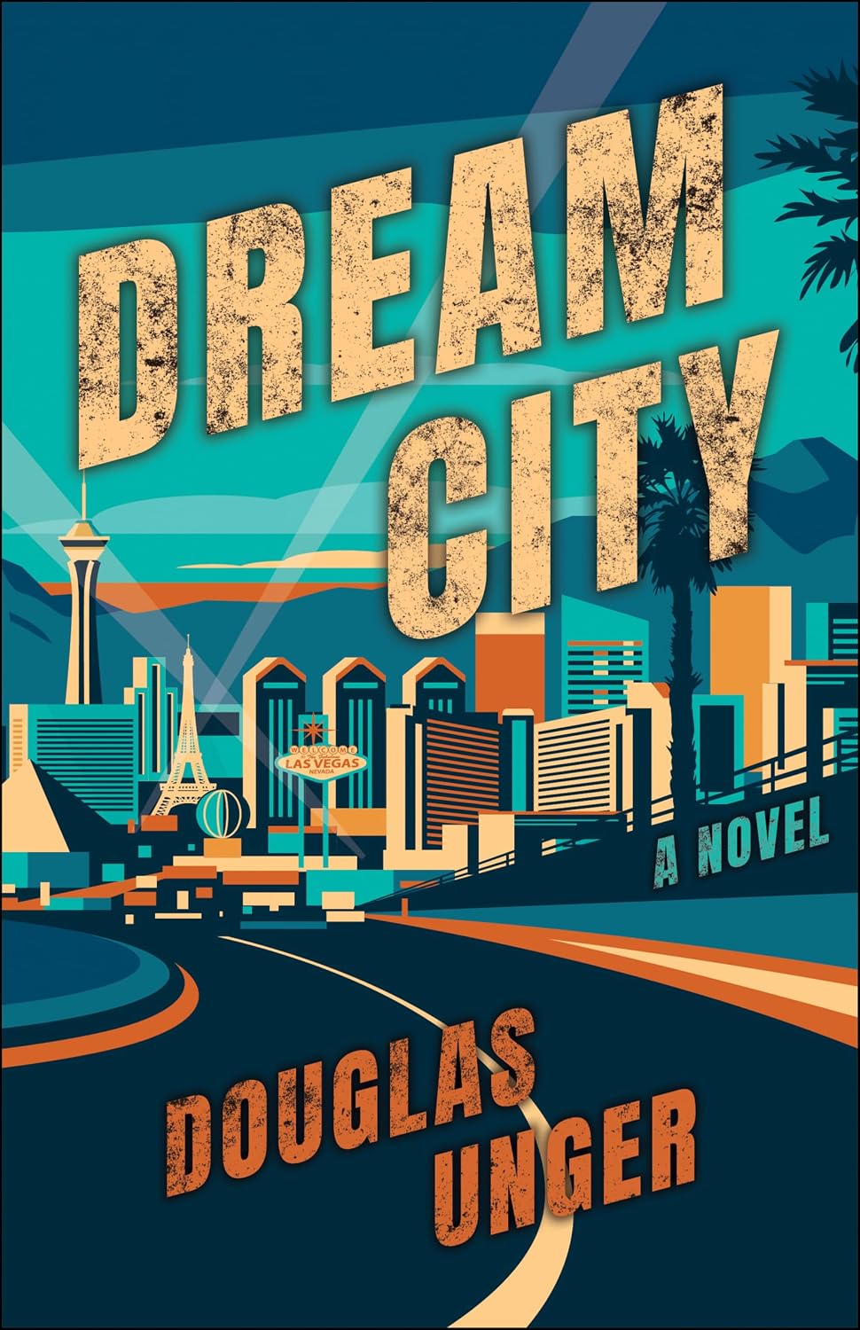 Dream City: A Novel (Western Literature and Fiction Series)