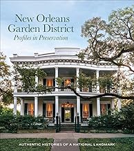 New Orleans Garden District Association Profiles in Preservation