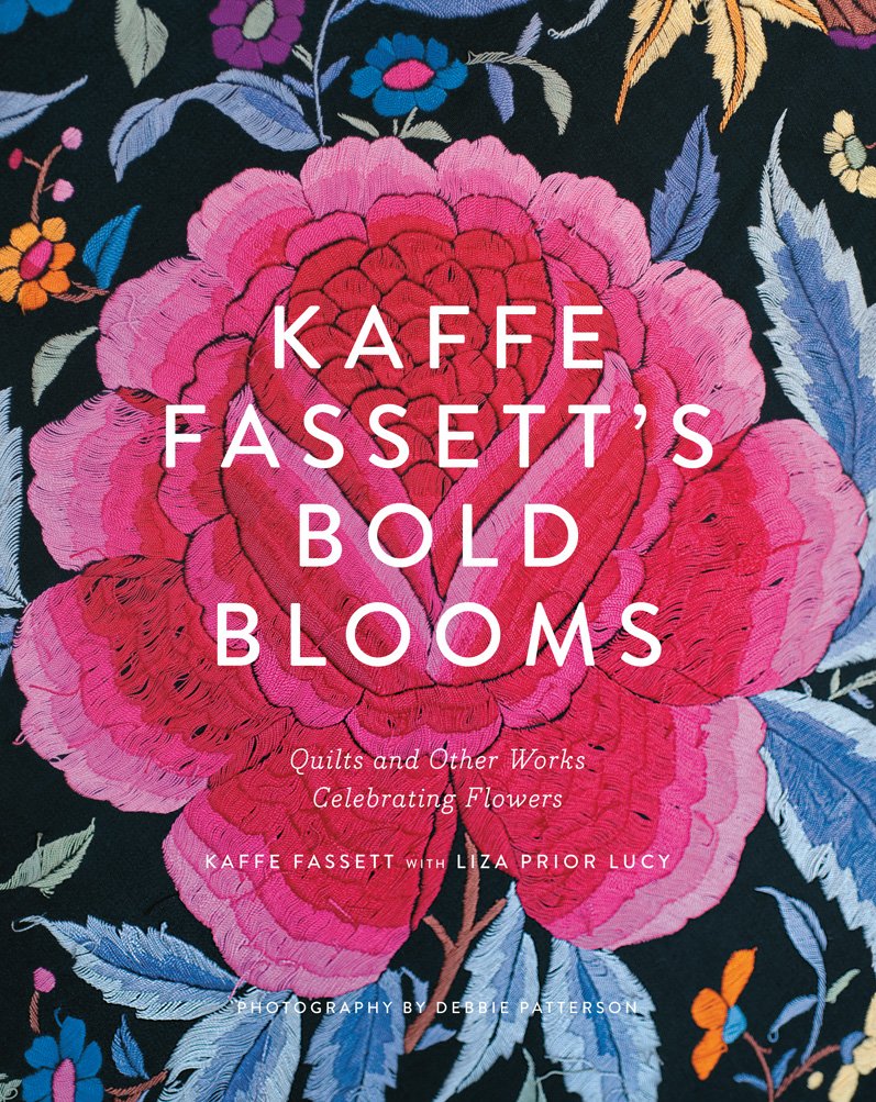 Kaffe Fassett's Bold Blooms: Quilts and Other Works Celebrating Flowers      Hardcover – Illustrated, September 13, 2016