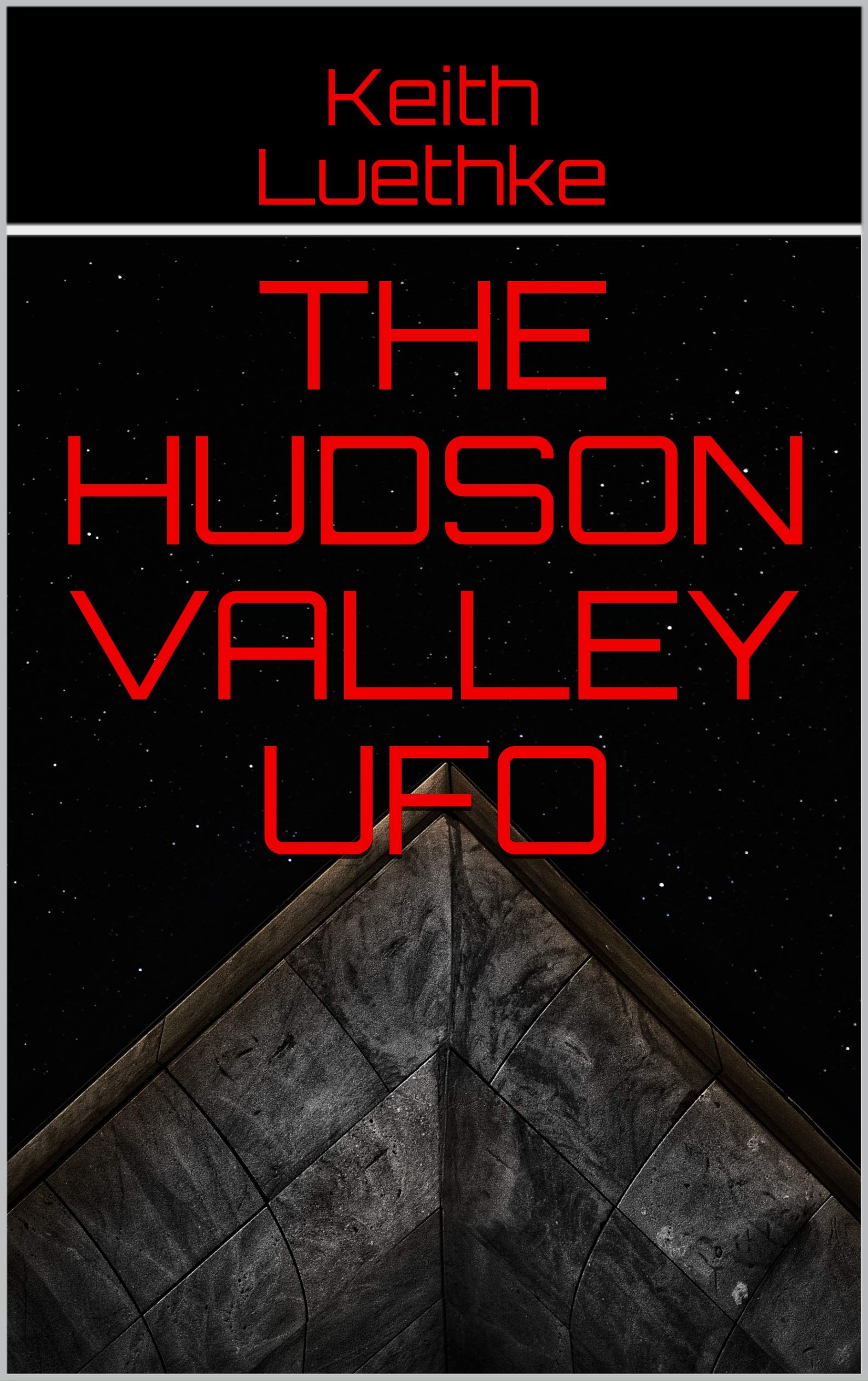Cover of The Hudson Valley UFO