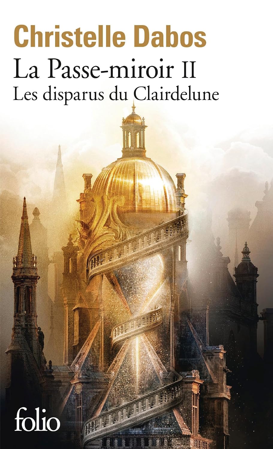 La Passe-miroir Tome 2