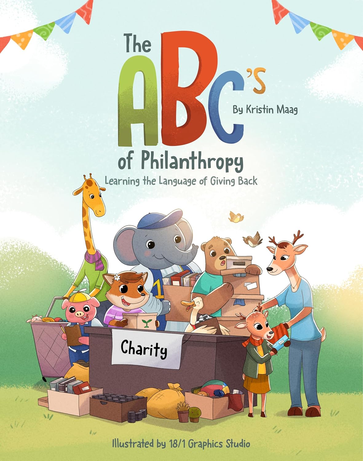 The ABC's of Philanthropy Learning the Language of Giving