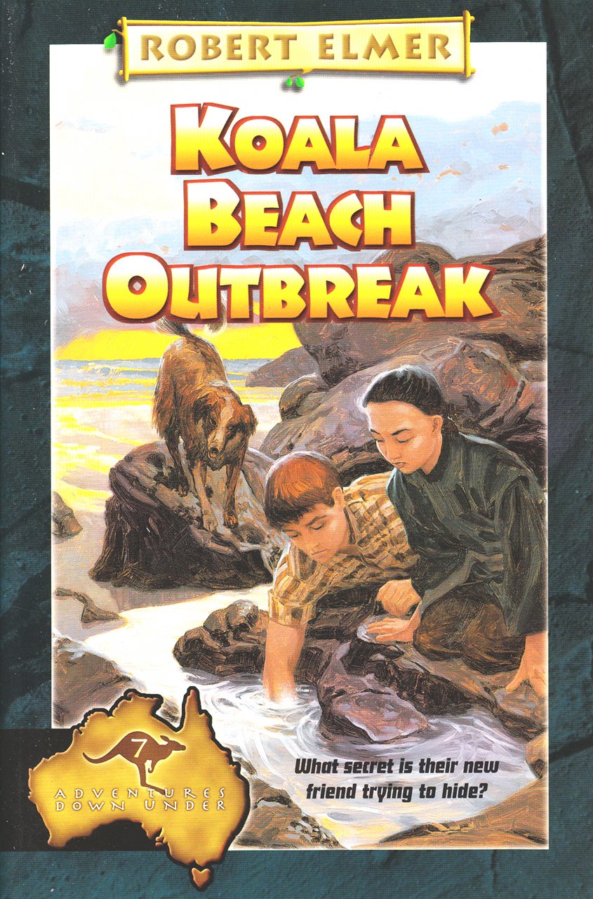 Koala Beach Outbreak: 7 (Adventures Down Under S.)