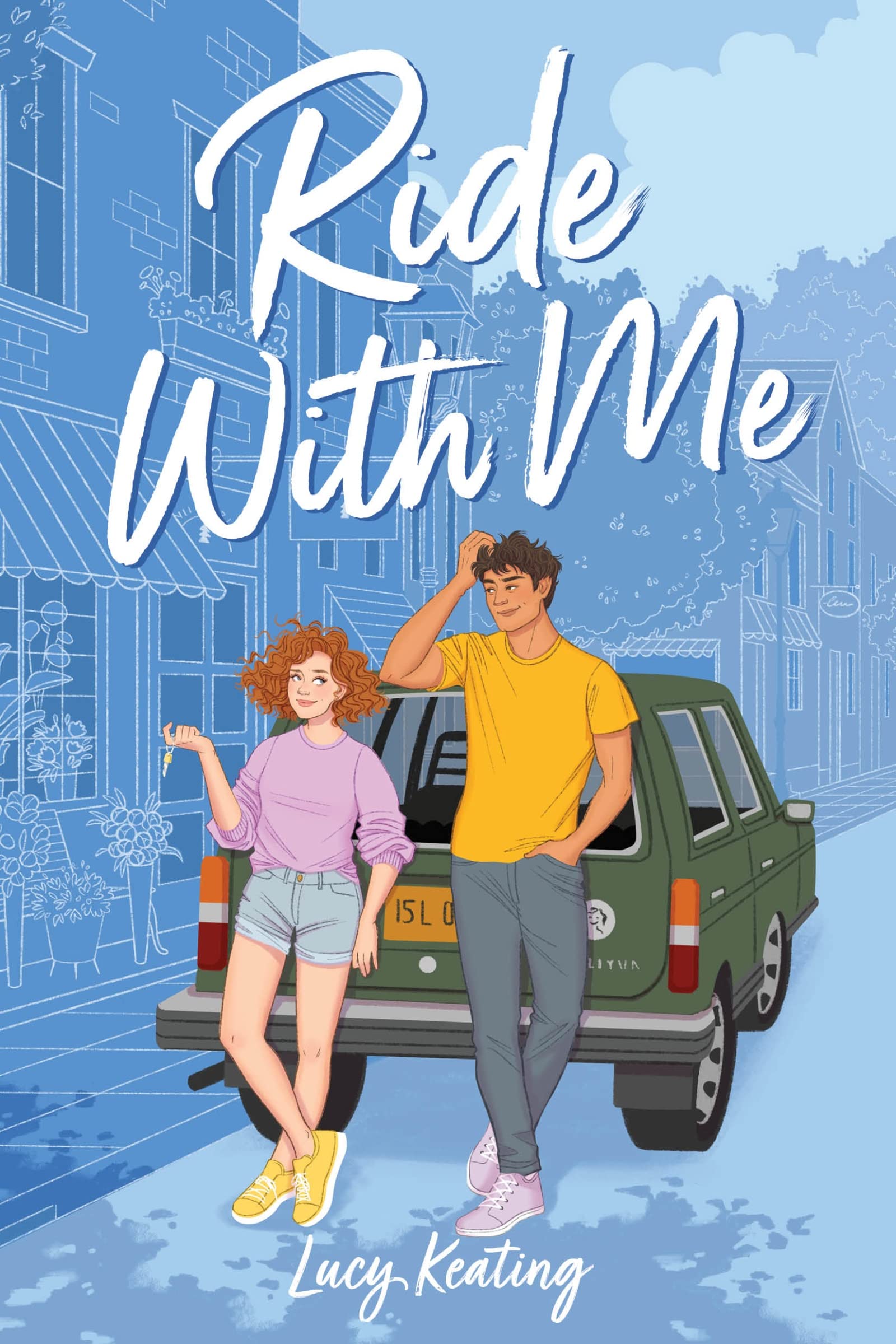 Ride with Me: A Contemporary YA Romance - When a No-Strings Driver Crashes Into a Charming Party Boy