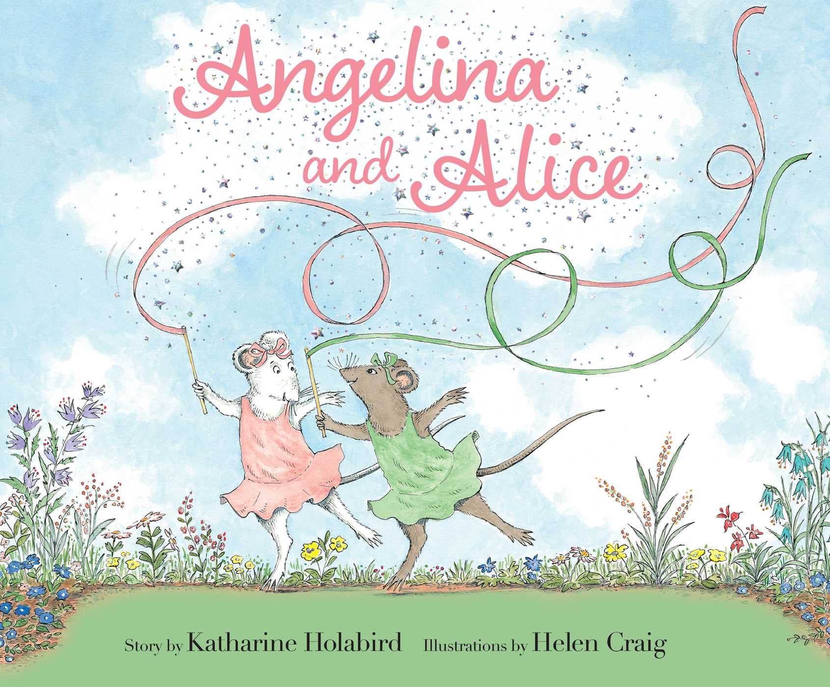 Angelina and Alice by Katharine Holabird (Hardback Book)