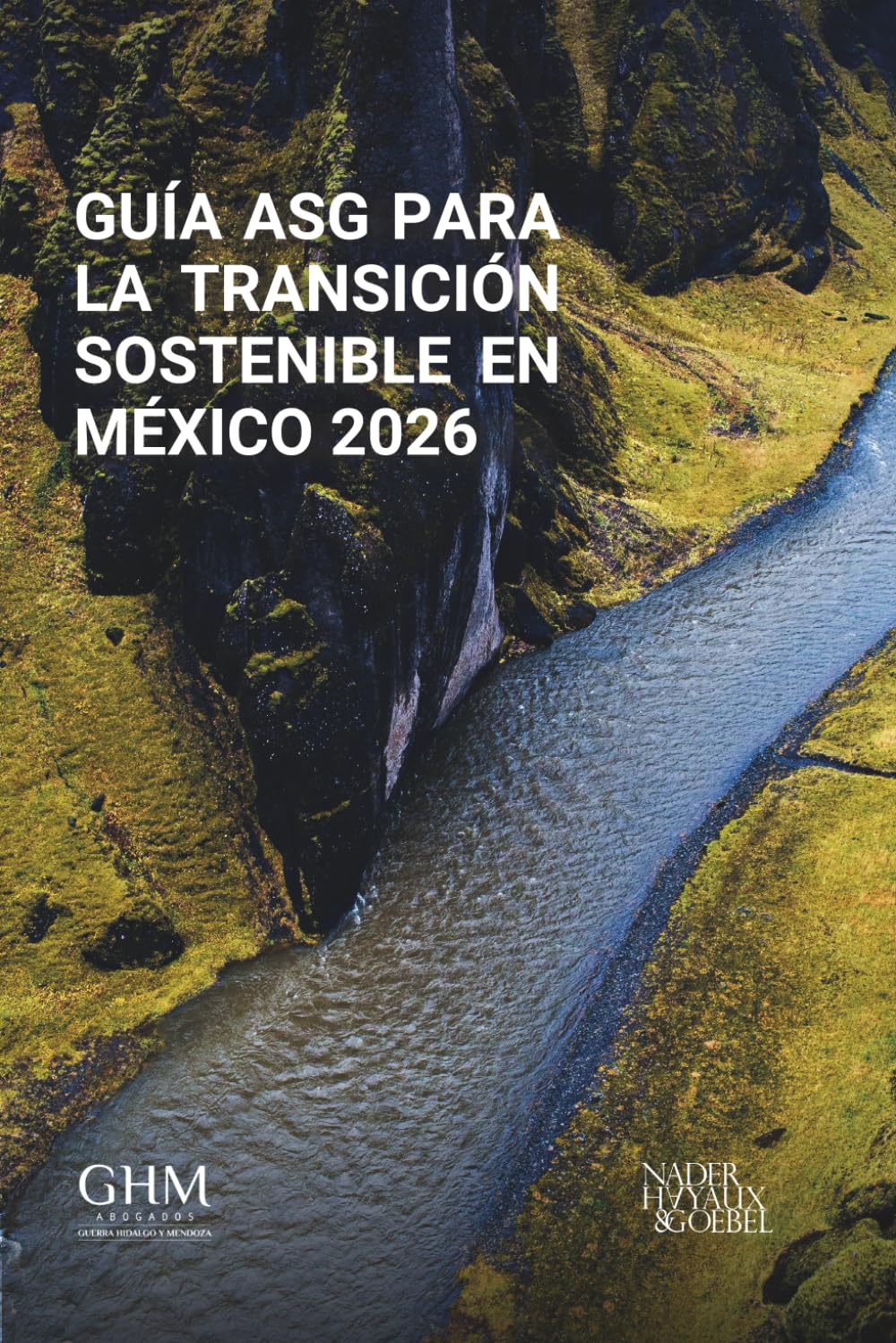 Guía ASG para la Transición Sostenible en México 2026
