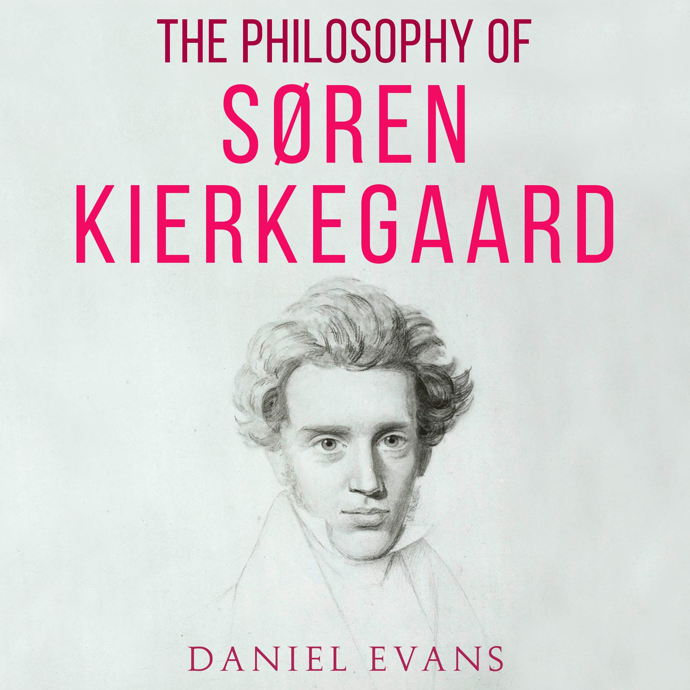 Cover art for The Philosophy of Søren Kierkegaard