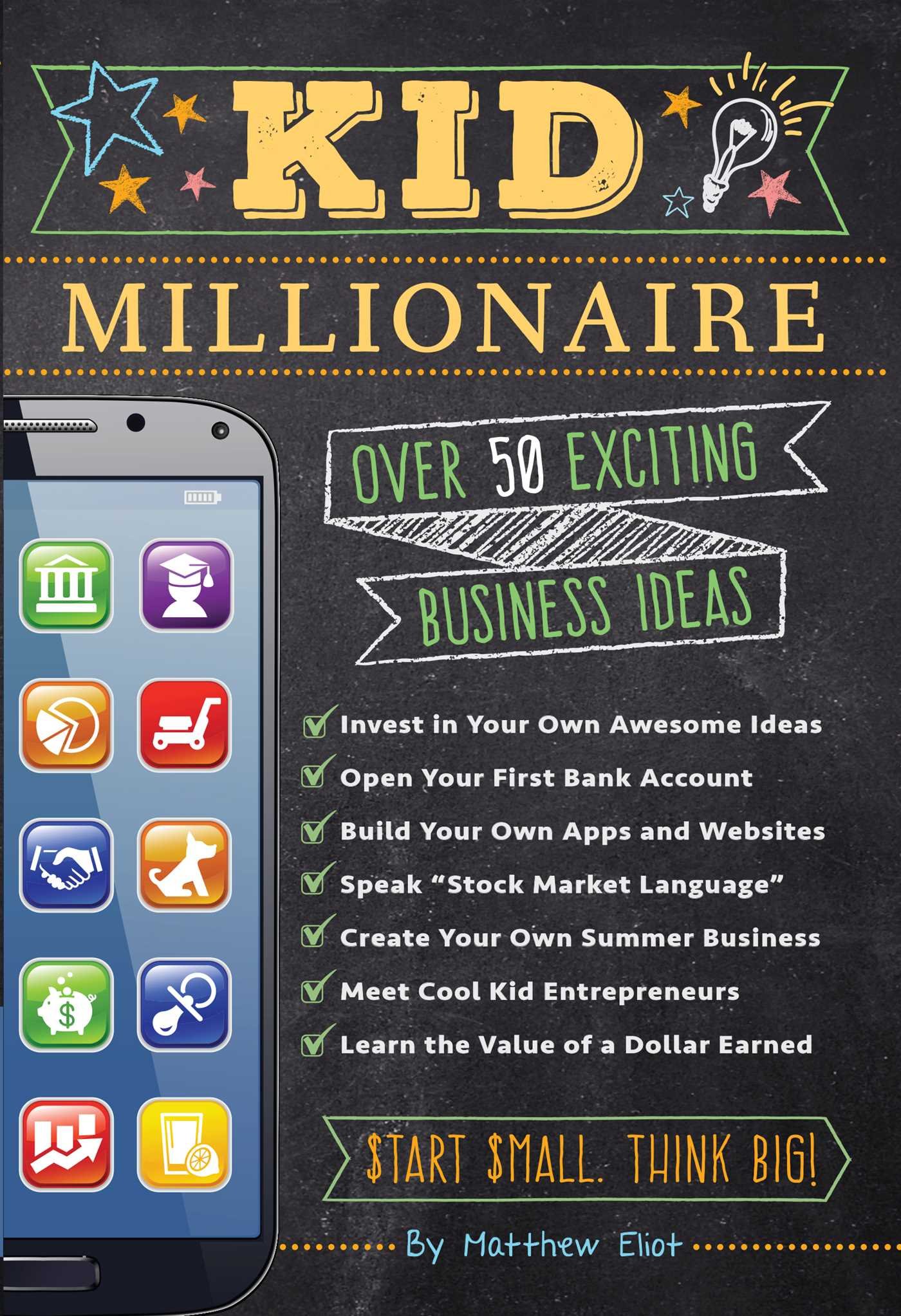 The Kid Millionaire: Over 100 Exciting Business Ideas Paperback – 11 Oct. 2016