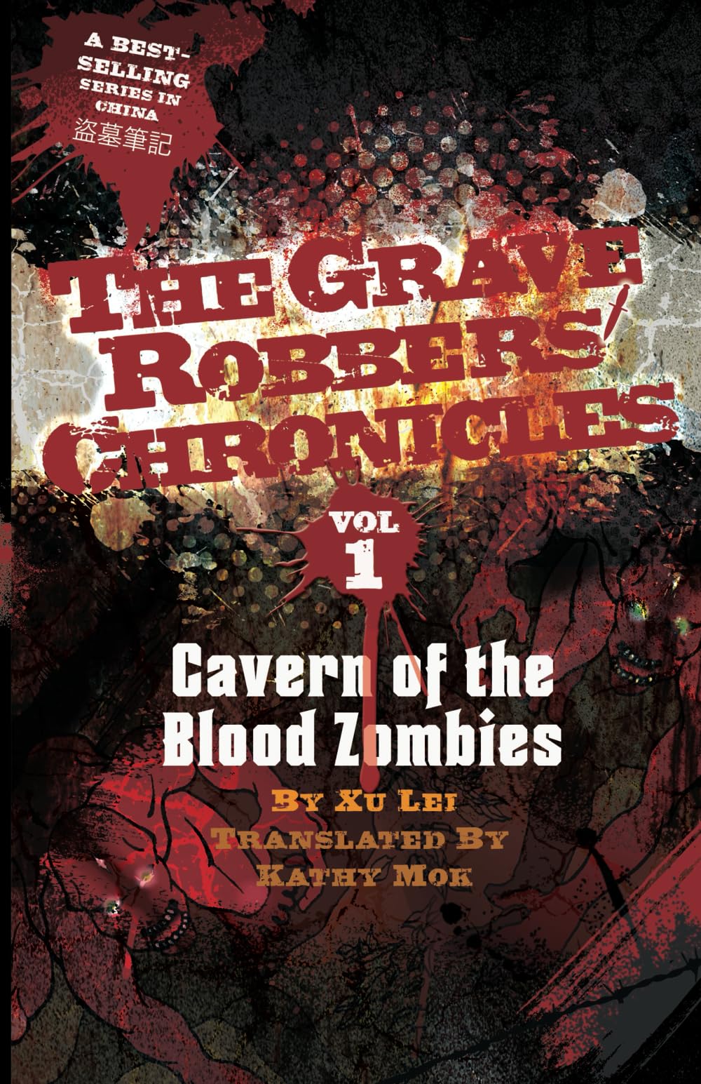 Cavern of the Blood Zombies (The Grave Robbers' Chronicles)