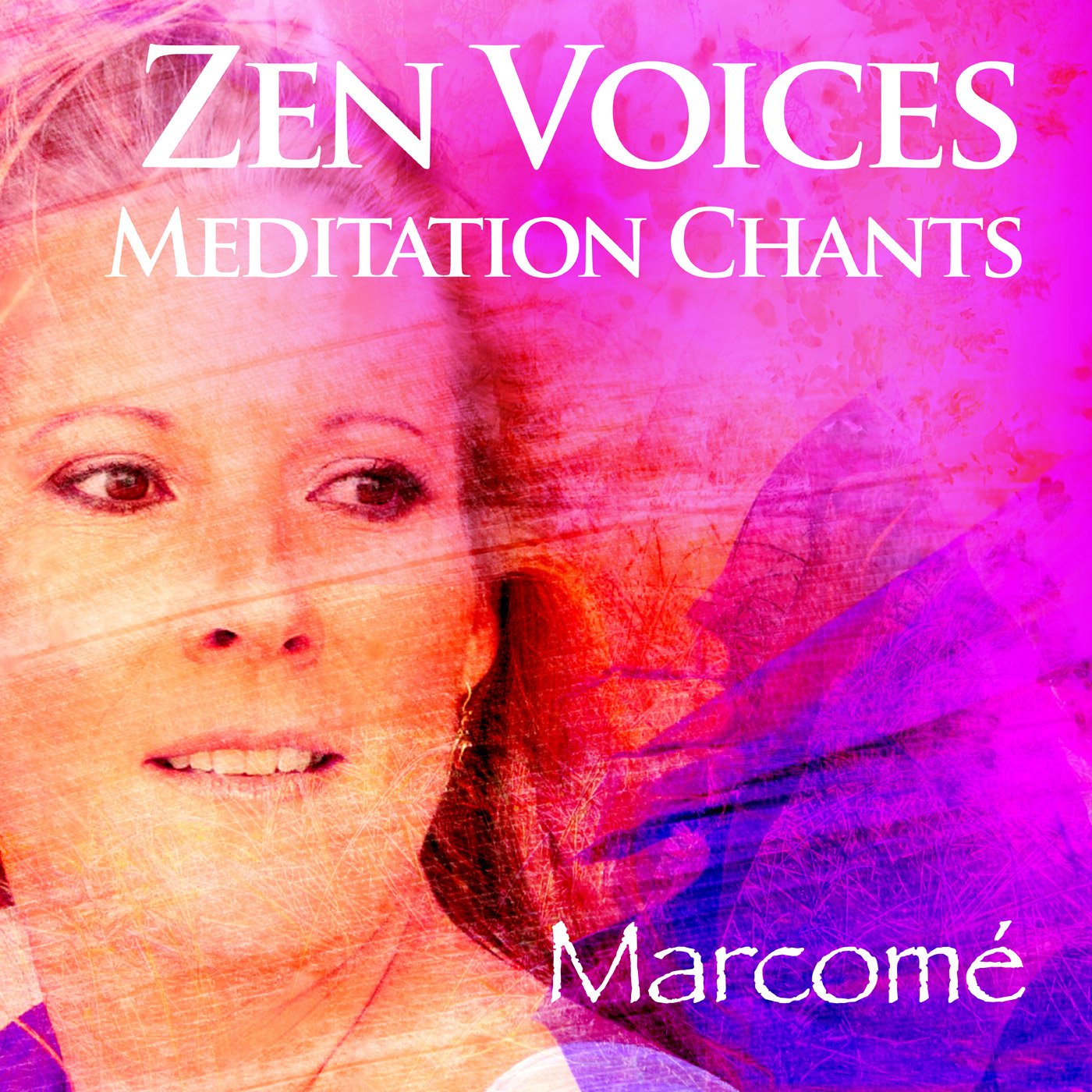 Zen Voices Meditation Chants [Audio CD] Marcomé