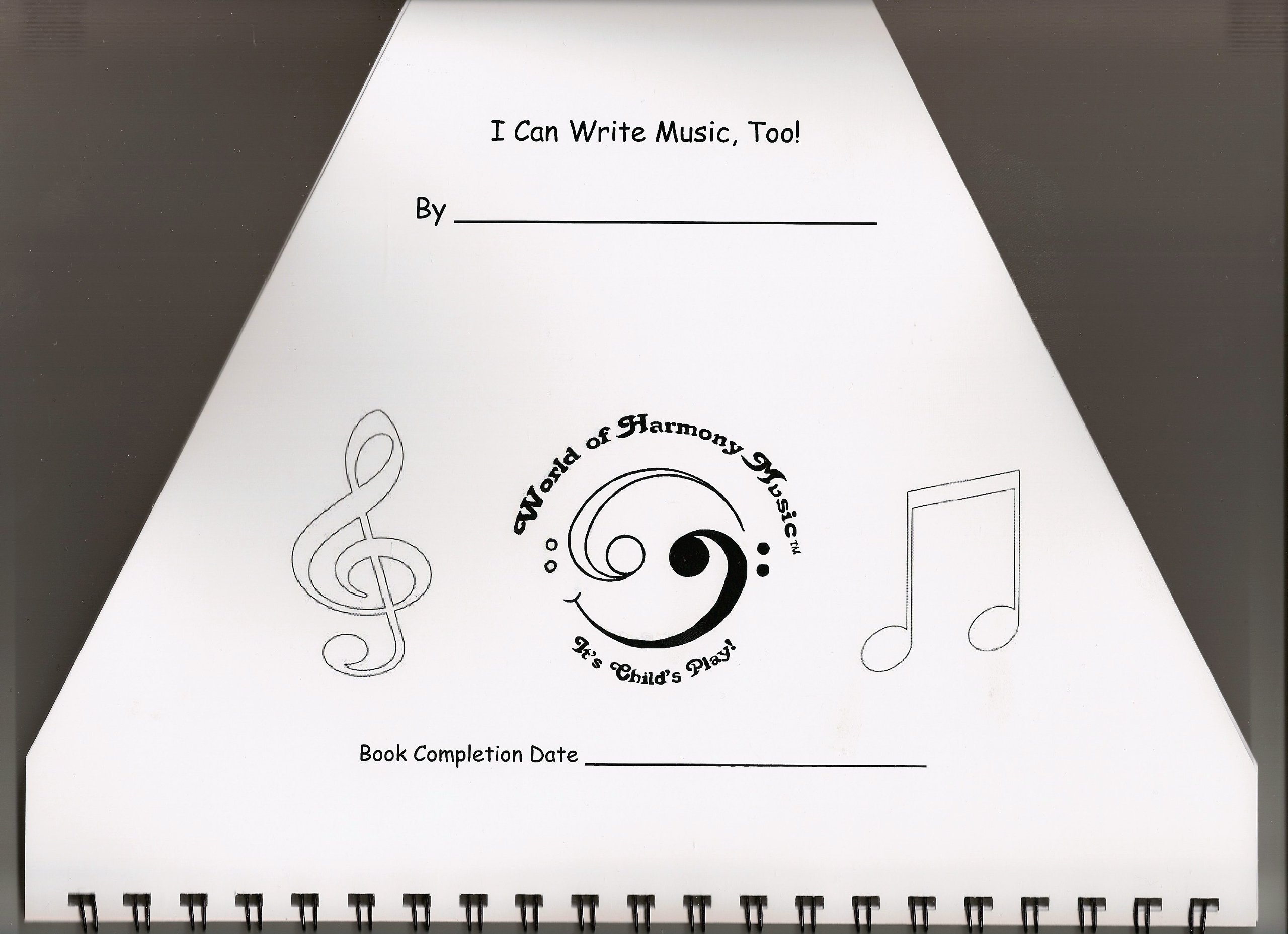 World of Harmony Music, Volume 5 ~"I Can Write Music, Too!" Educational Music Book for Zither, Lap Harp, Plucked Psaltery, Cymbala._AB