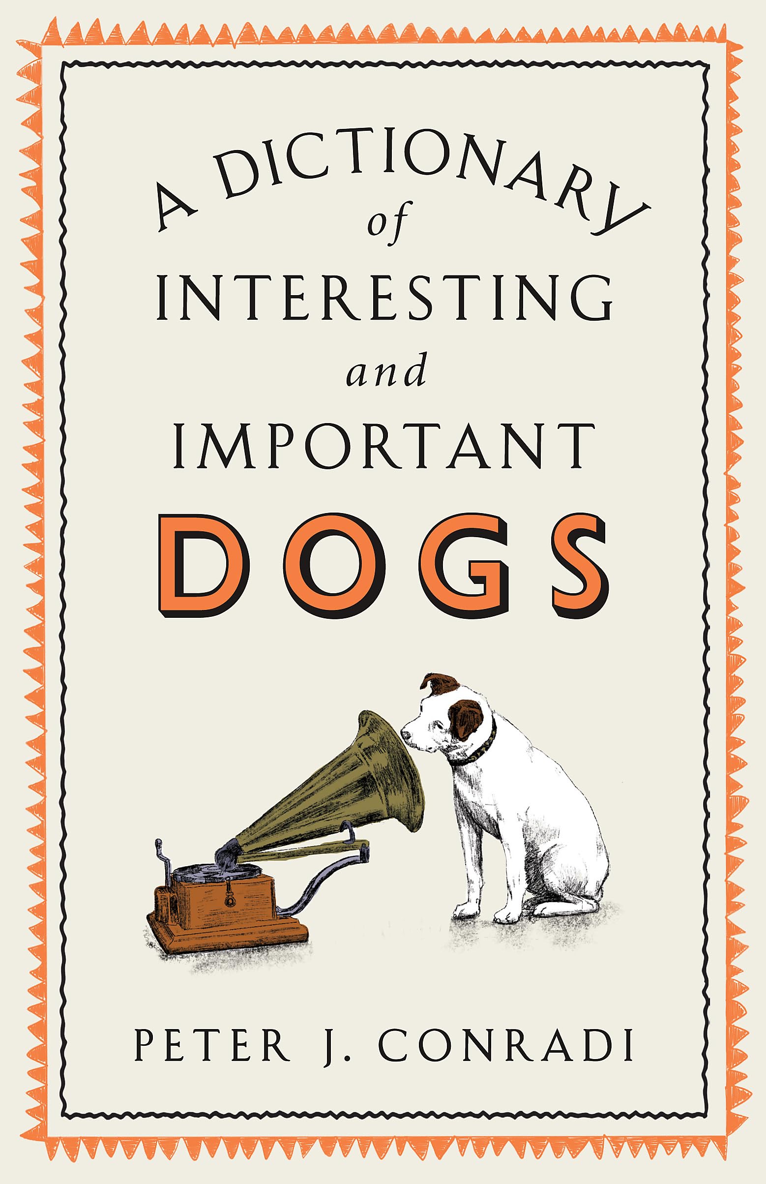 Buy A Dictionary of Interesting and Important Dogs — BookShops.in