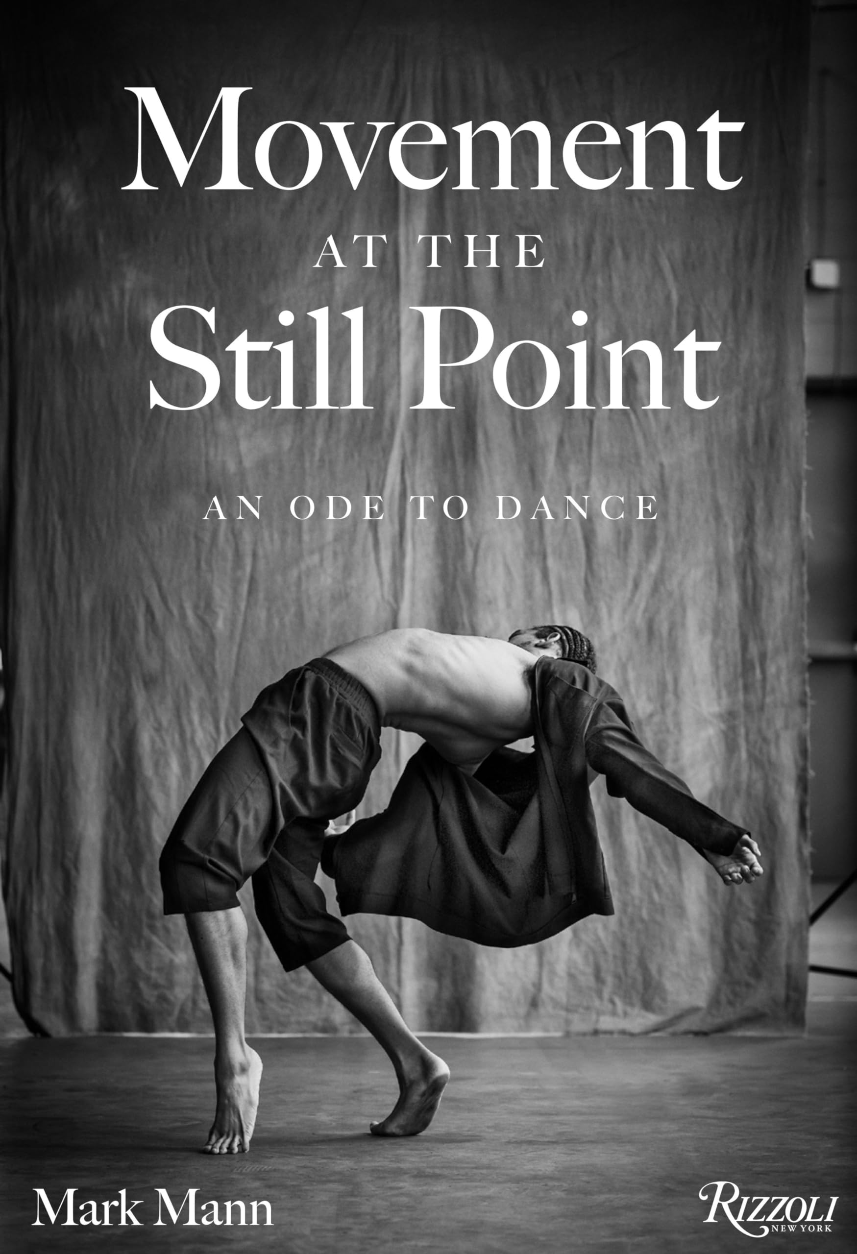 Movement at the Still Point by Mark Mann, Chita Rivera - 9780789346070