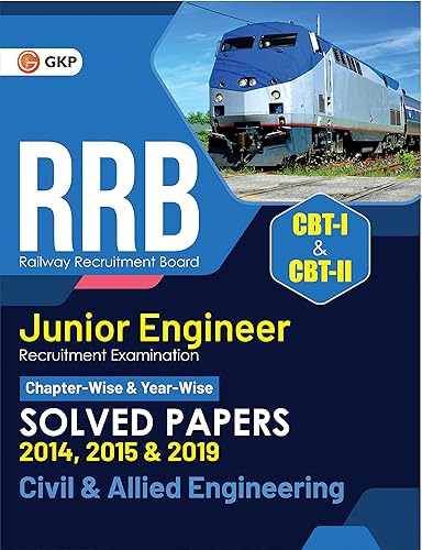 GKP RRB 2022-23 - Junior Engineer CBT I &amp; II : Civil &amp; Allied Engineering - Chapter-wise &amp; Year-wise 33 Solved Sets (2014, 2015 &amp; 2019)