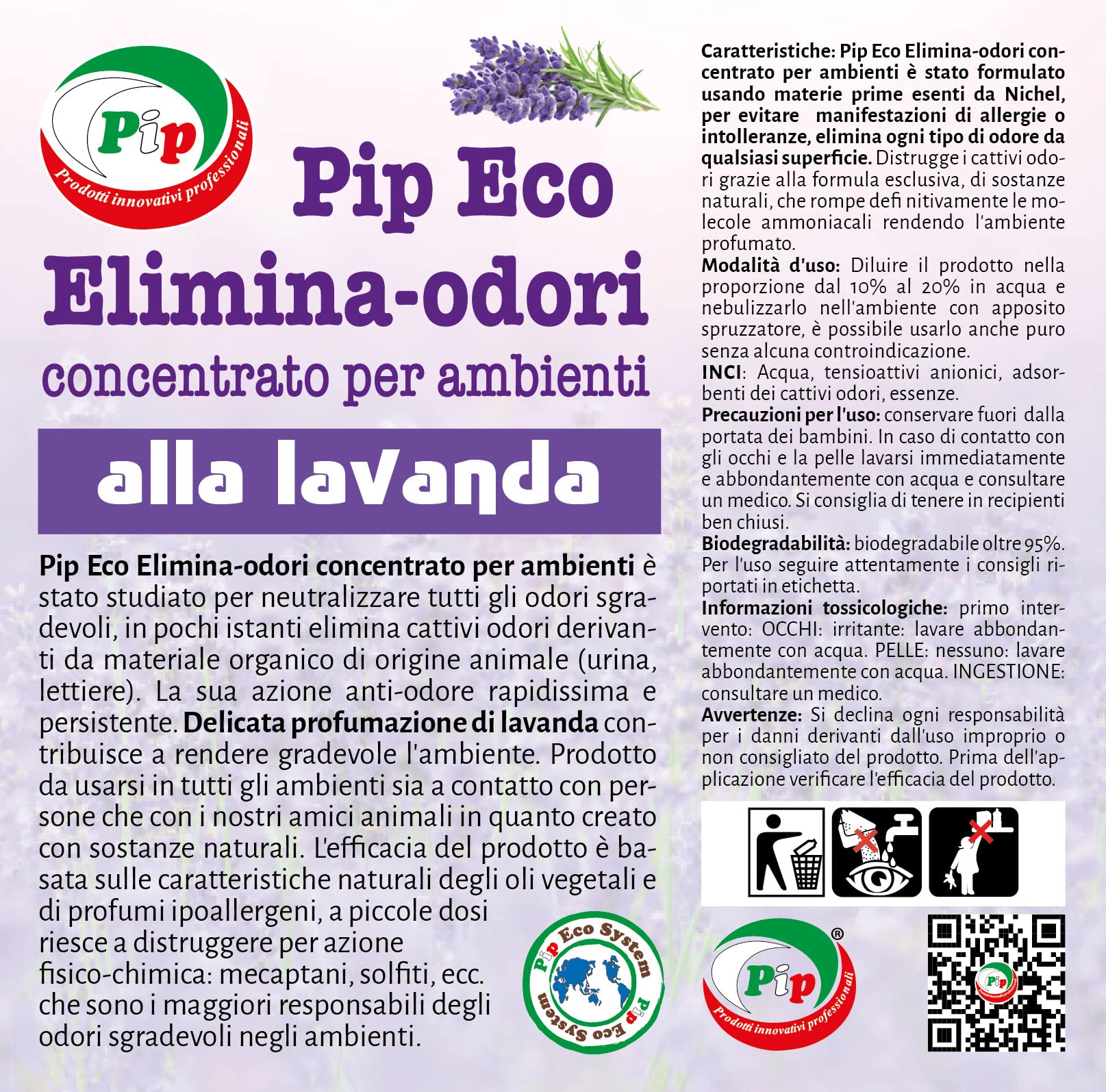 Pip Eco Elimina-odori Disabituante concentrato alla Lavanda LT.1 x 4 FL. Pari a 40 Litri di Prodotto Pronto all'Uso