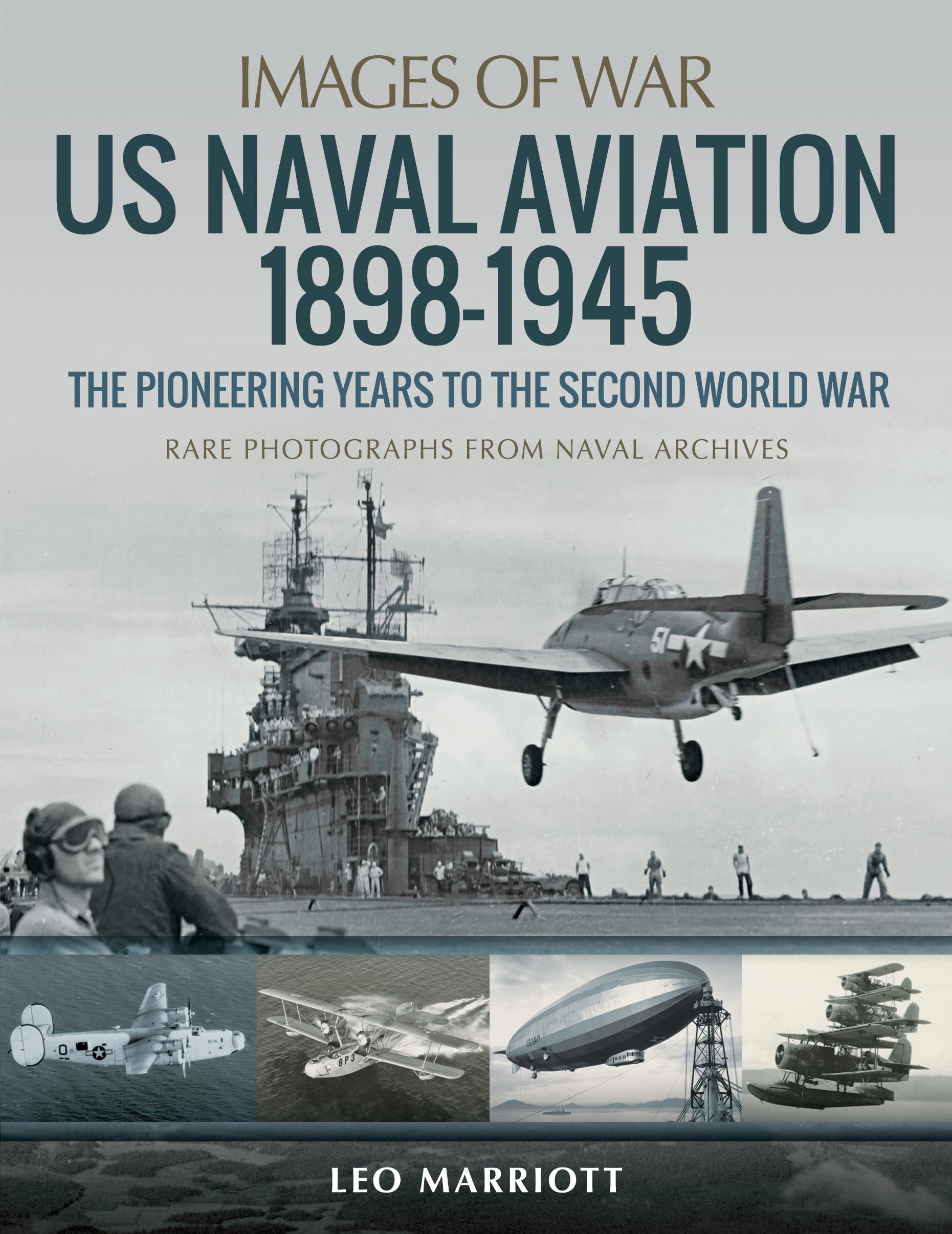US Naval Aviation 1898-1945: The Pioneering Years to  by Leo Marriott PAPERBACK