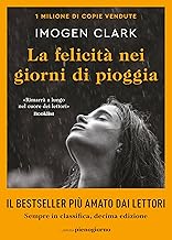 La felicità nei giorni di pioggia