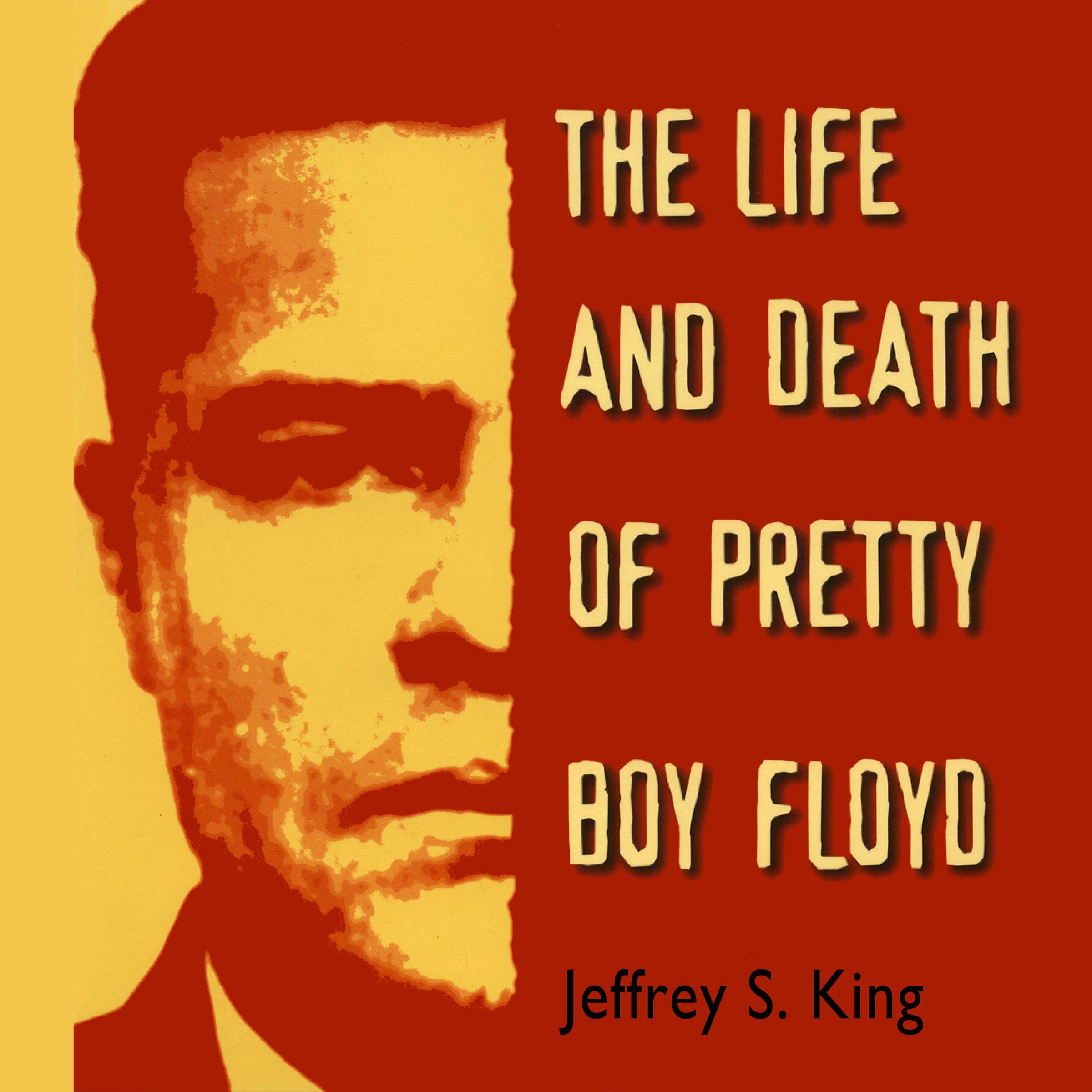 Cover art for The Life & Death of Pretty Boy Floyd