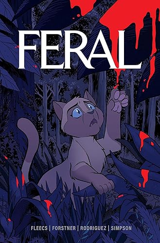 Feral Volume 1 (FERAL TP)