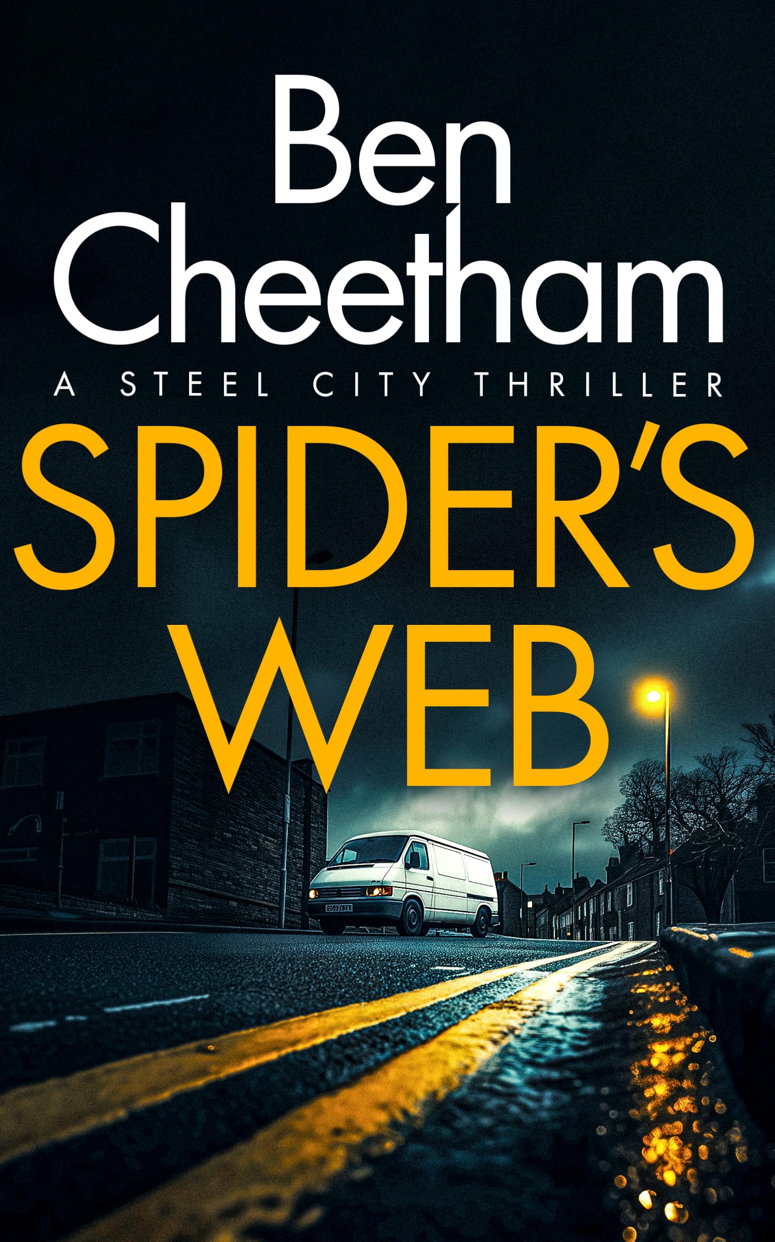 Spider's Web: 4 (Steel City Thrillers)