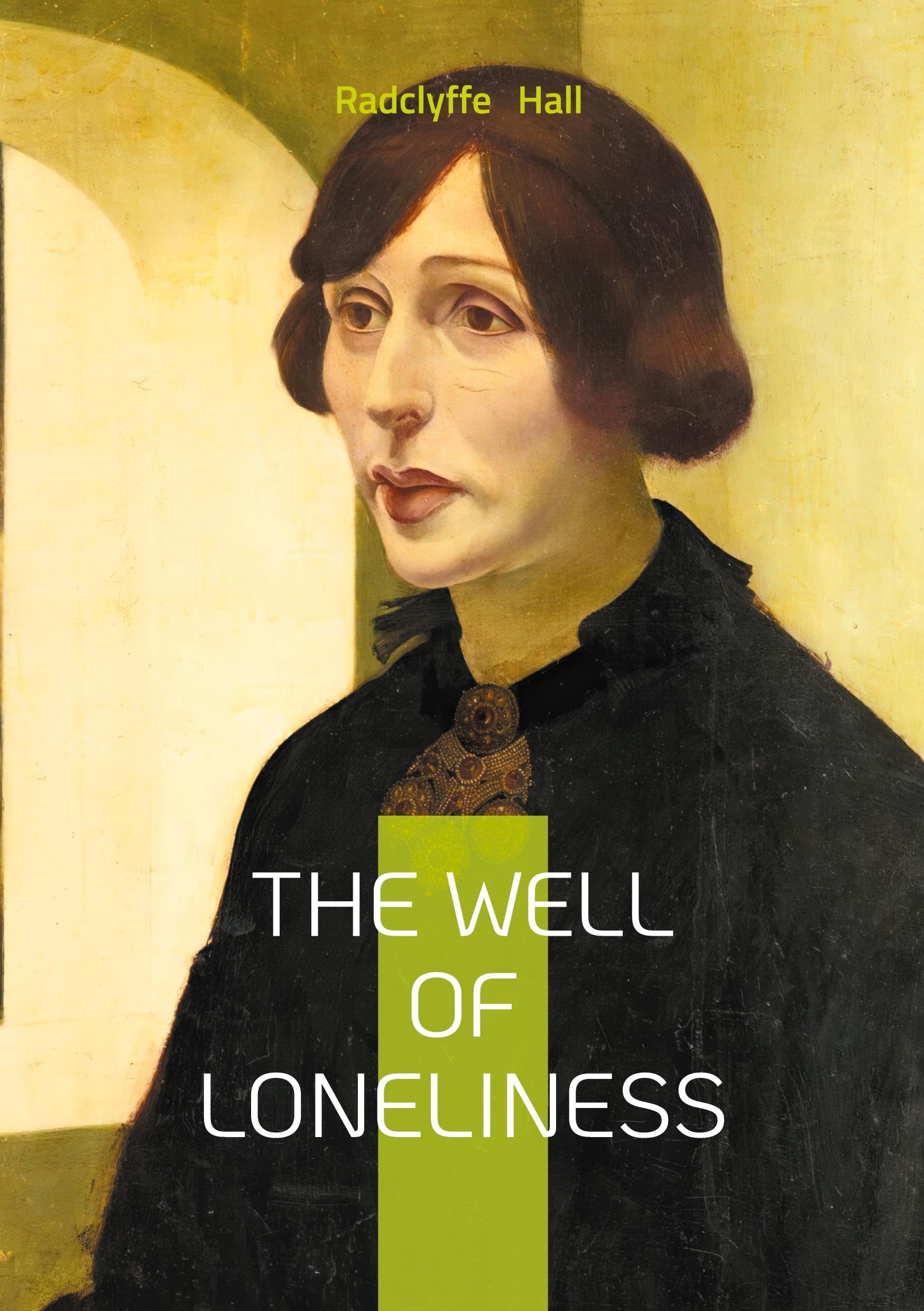 The Well of Loneliness: A Lesbian LGBT Novel from Classic Literature