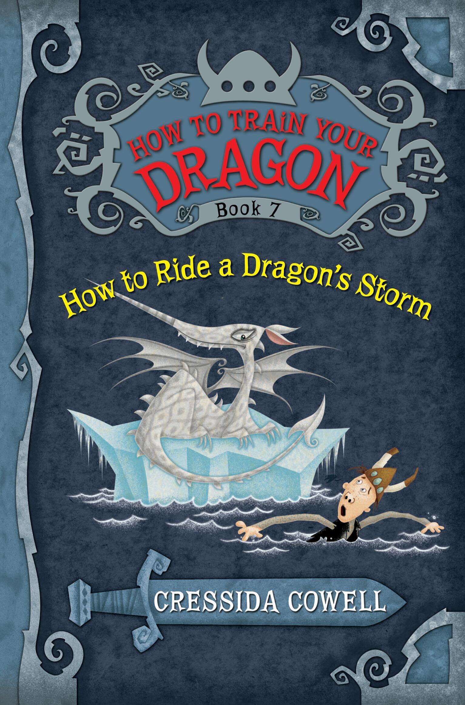 How to Train Your Dragon: How to Ride a Dragon's Storm (How to Train Your Dragon, 7) Paperback – Illustrated, June 7, 2011