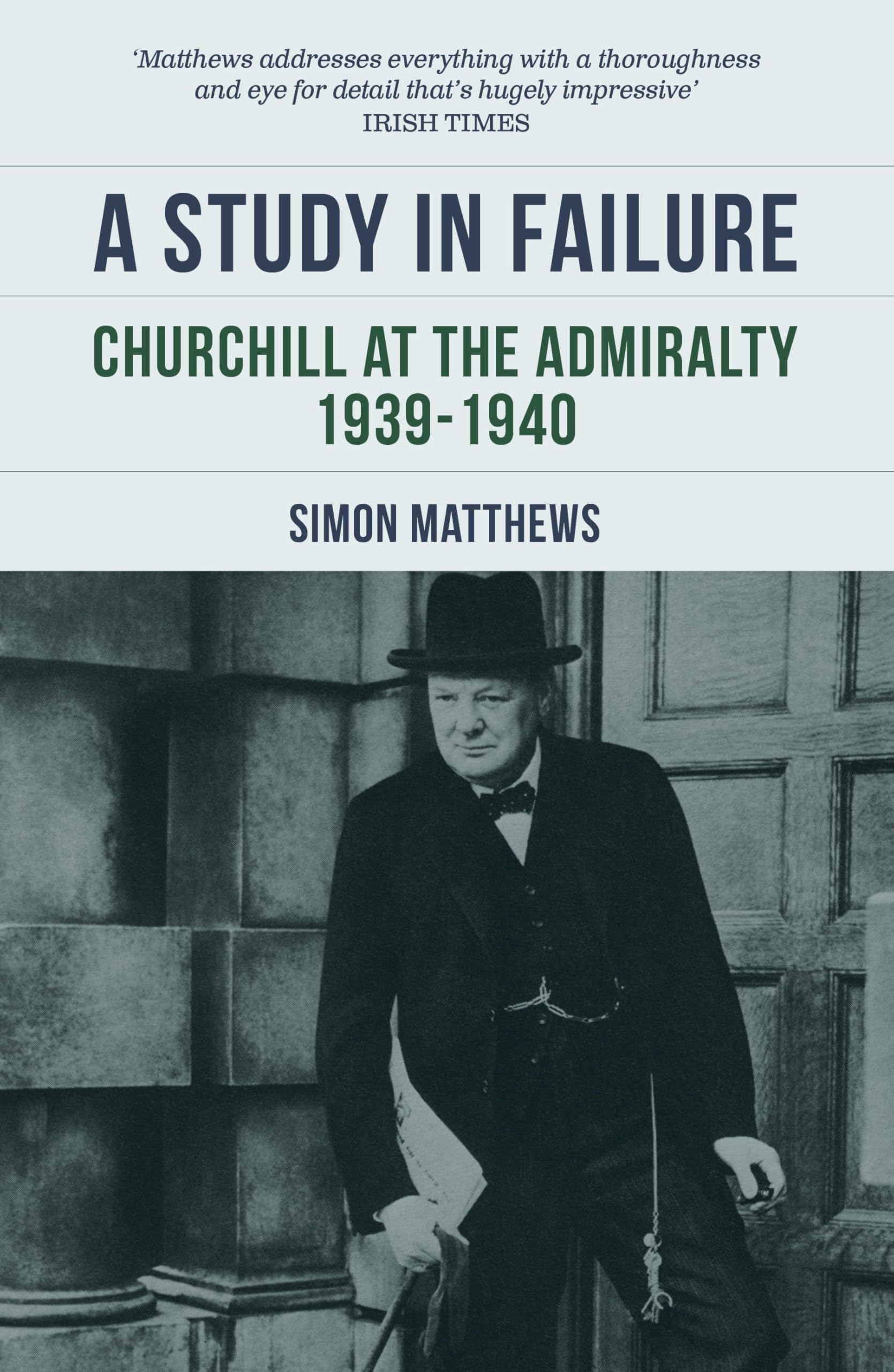 A  Study in Failure by Simon Matthews HARDBACK 9780857306241