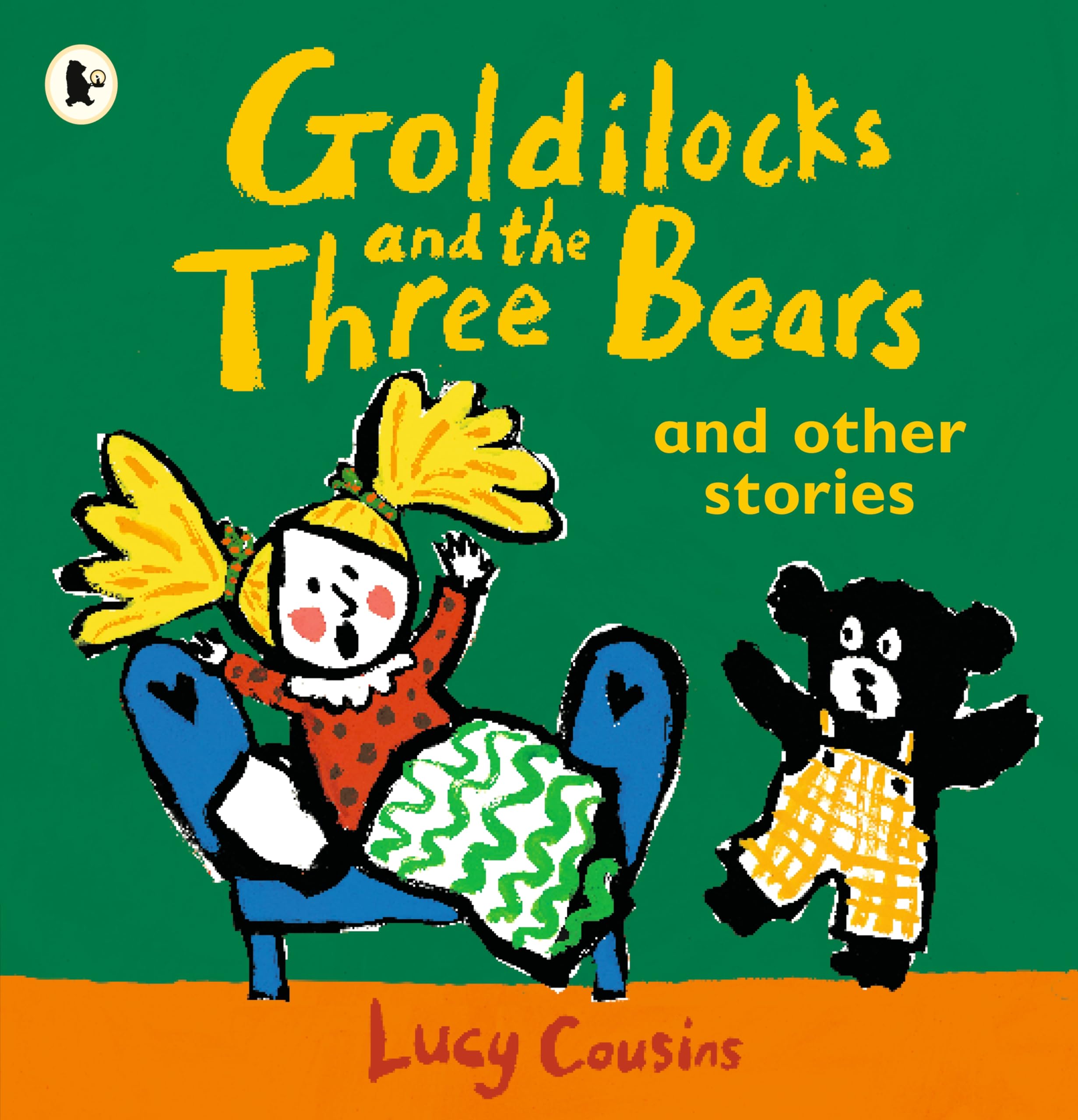 WALKER BOOKS Goldilocks and the Three Bears and Other Stories