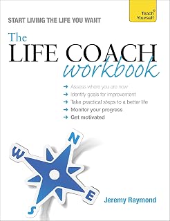 The Life Coach Workbook: Teach Yourself (Teach Yourself: Relationships & Self-Help)