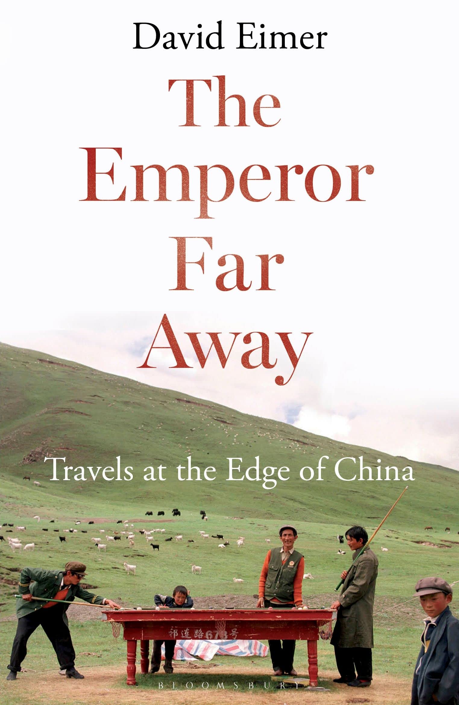 The Emperor Far Away by David Eimer - 9781408864289