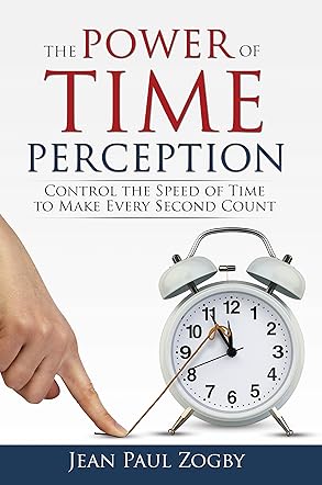 The Power of Time Perception