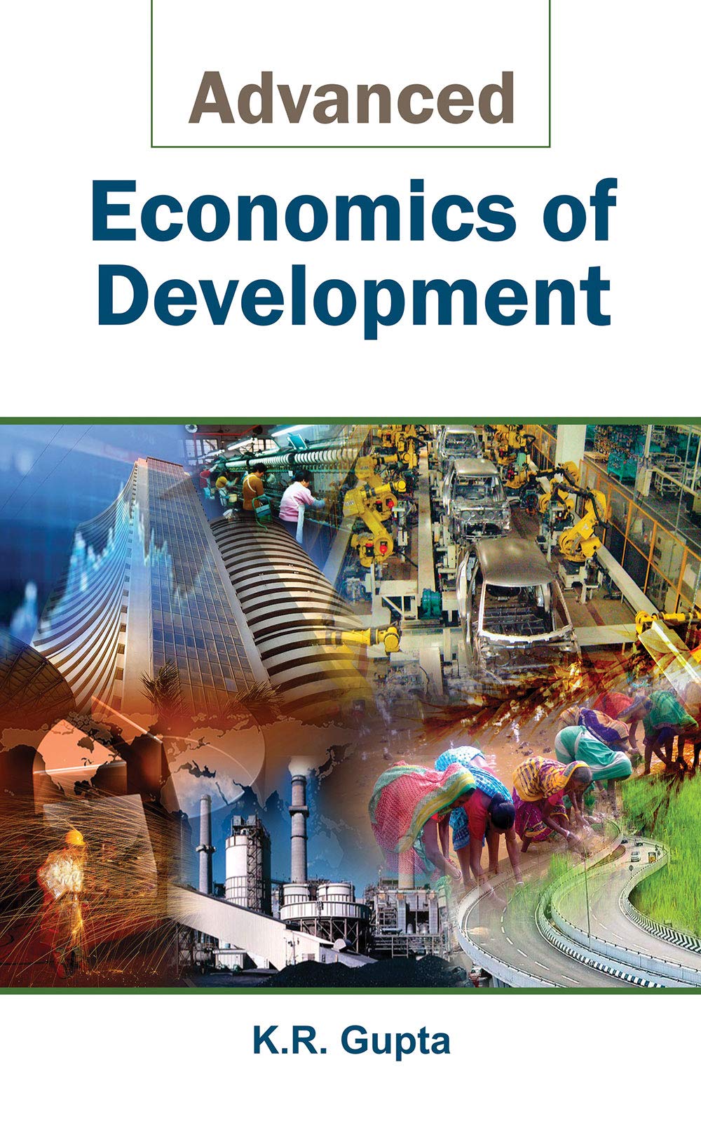 Advanced Economics of Development [Volume 1]