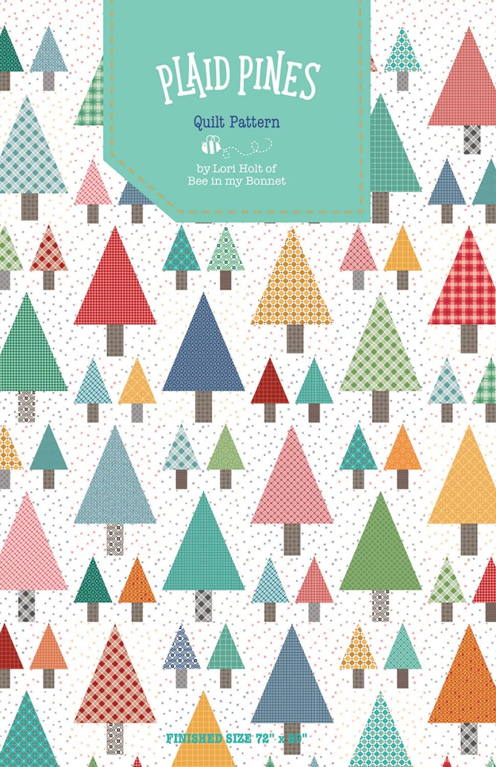 Lori Holt Plaid Pines Quilt by of Bee in My Bonnet