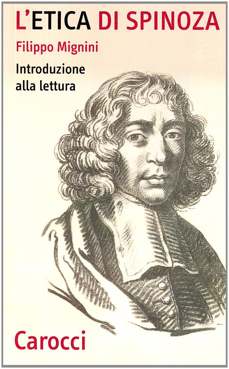 L' Etica de Spinoza.: Intruduzione alla lettura.