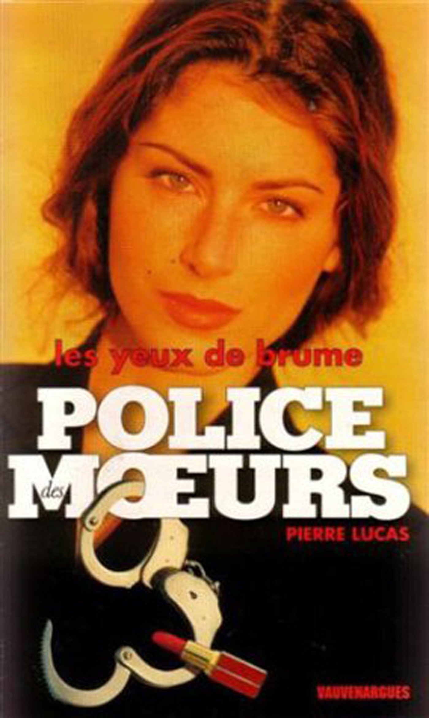 Police des moeurs n°127 Les yeux de brume (French Edition)