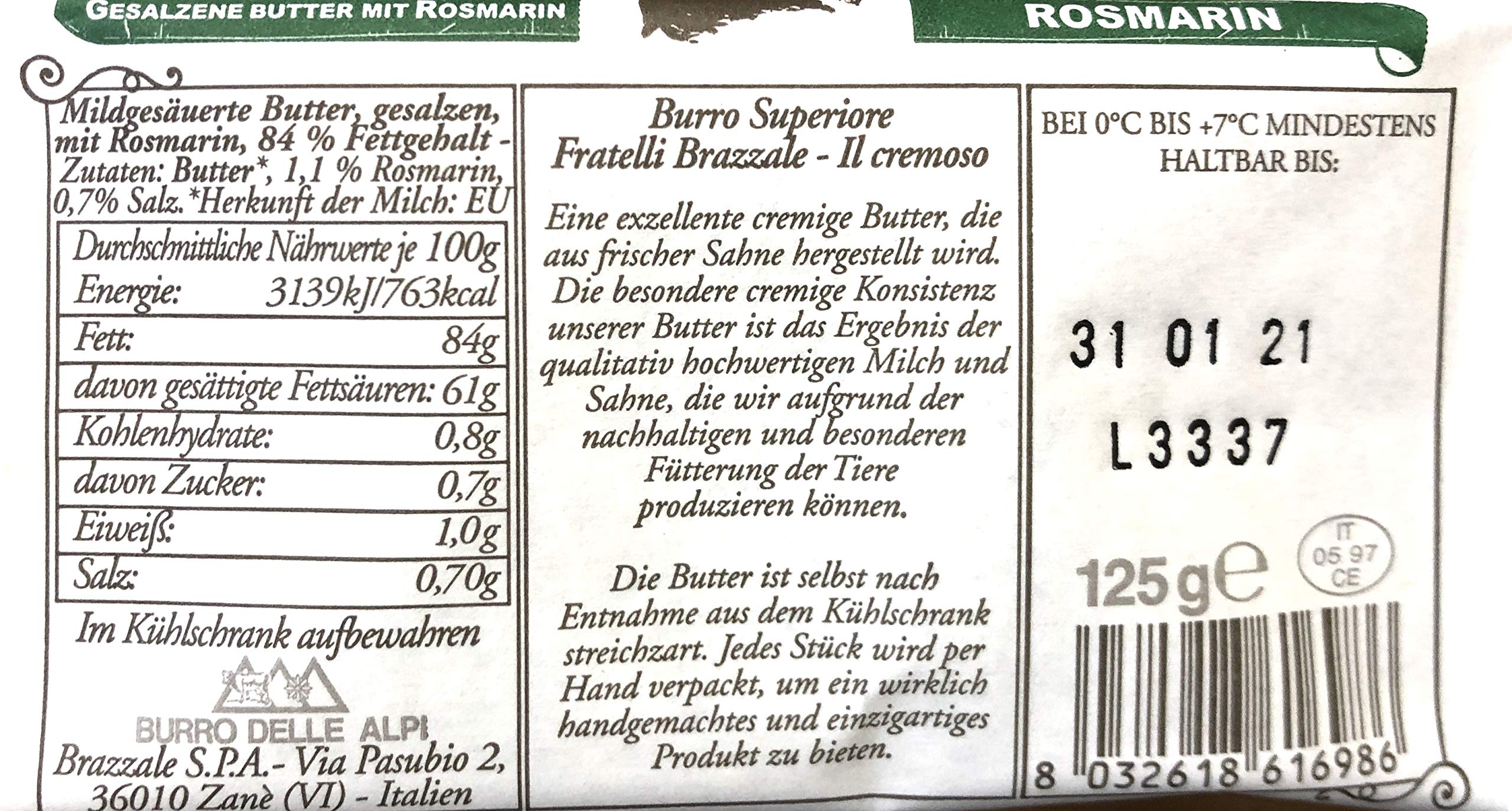 Prämierte Rohmilchbutter aus Rohrahm Sahne 84% Fettgehalt - Butter Superior fratelli Brazzale aus Italien Kräuterbutter gesalzen (gesalzen mit Rosmarin)