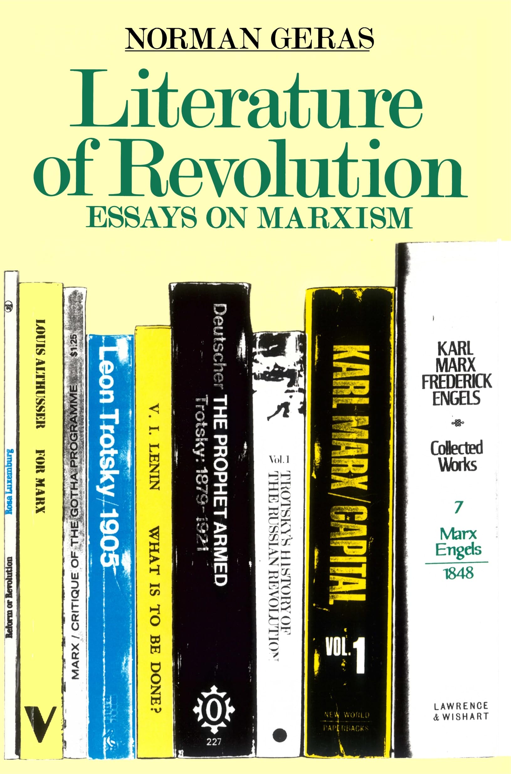 Literature of Revolution: Essays on Marxism