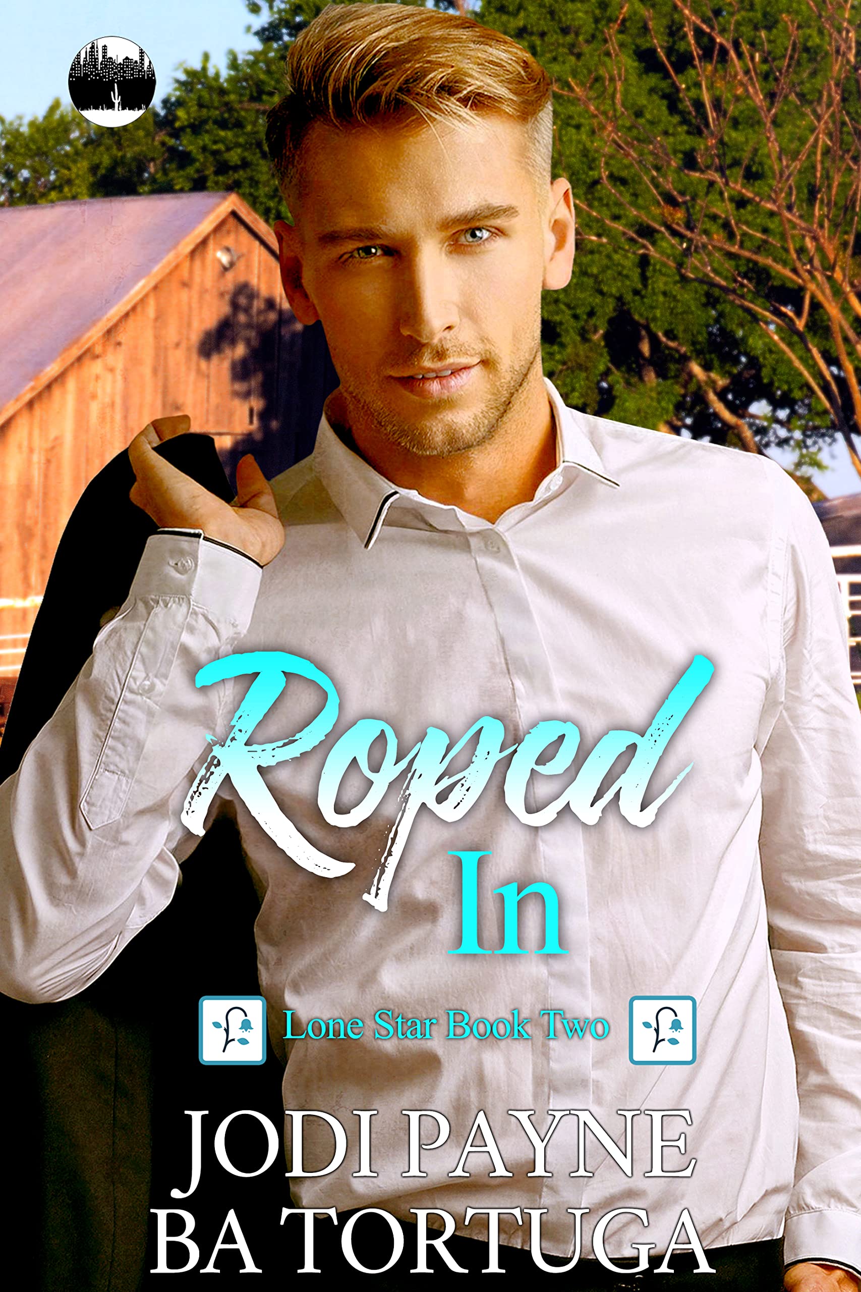 Roped In (Lone Star Series Book 2)