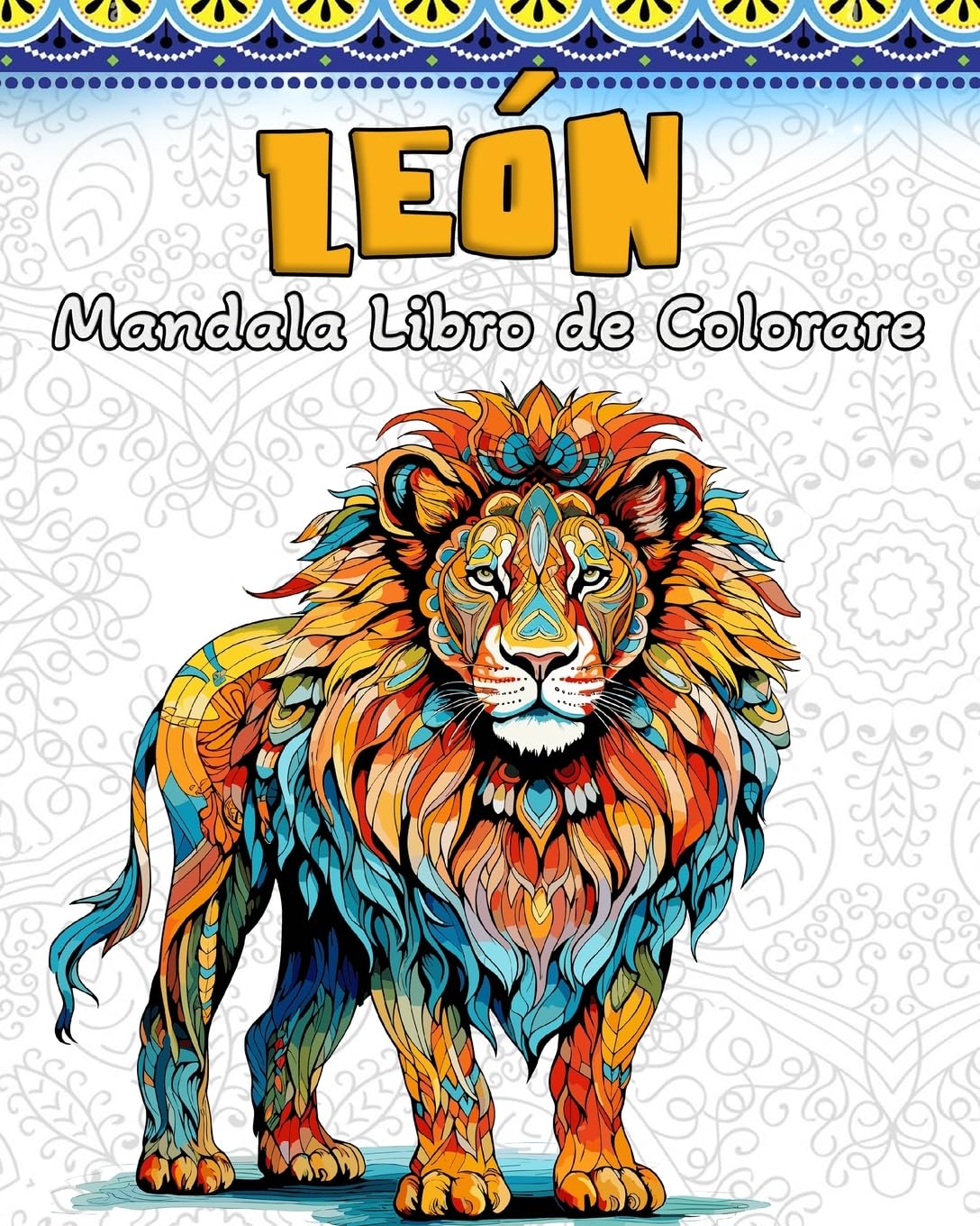 León Mandala Libro de Colorear: 60 Hermosos Mandalas para Aliviar el Estrés y Relajarse