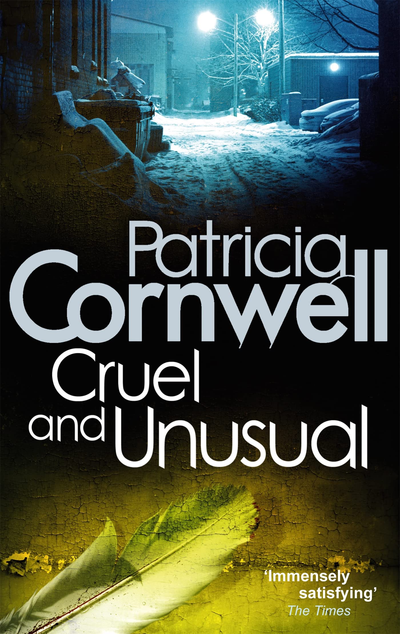Cruel And Unusual: Scarpetta 4
