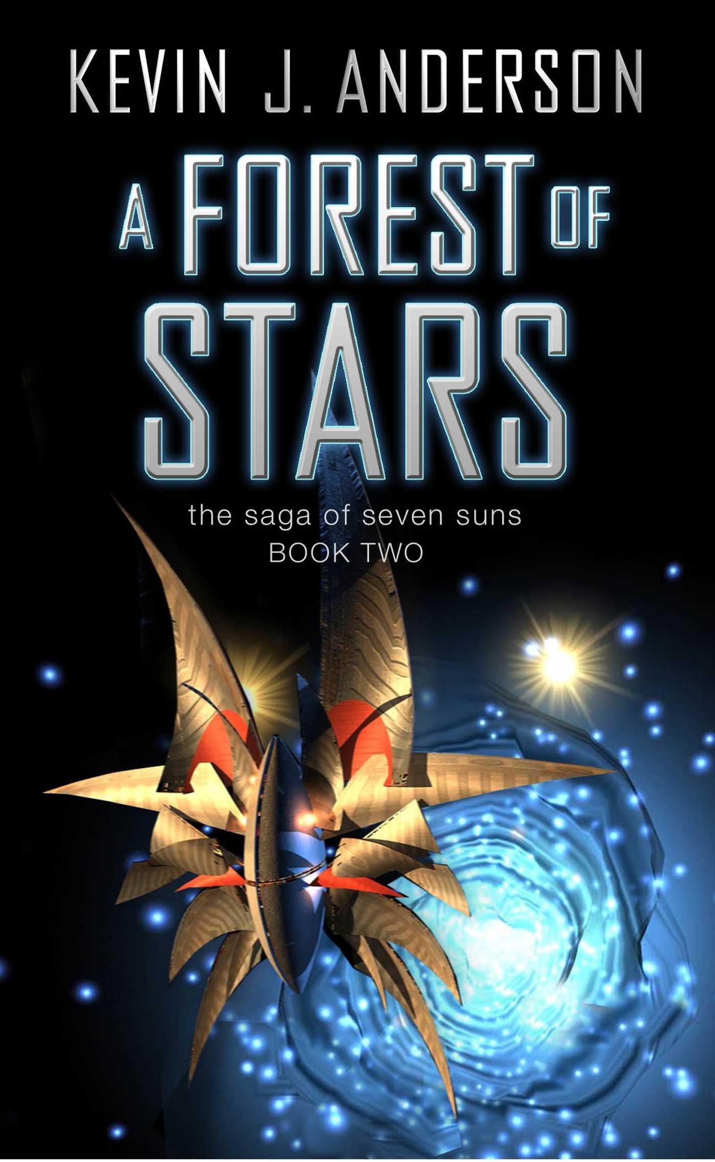 A Forest of Stars by Kevin J. Anderson - 9780743430661