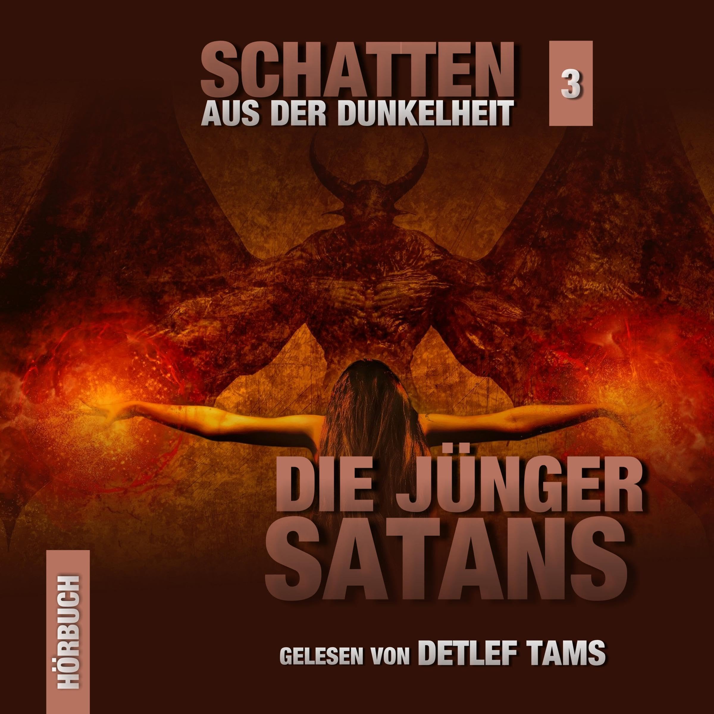 Die Jünger Satans
