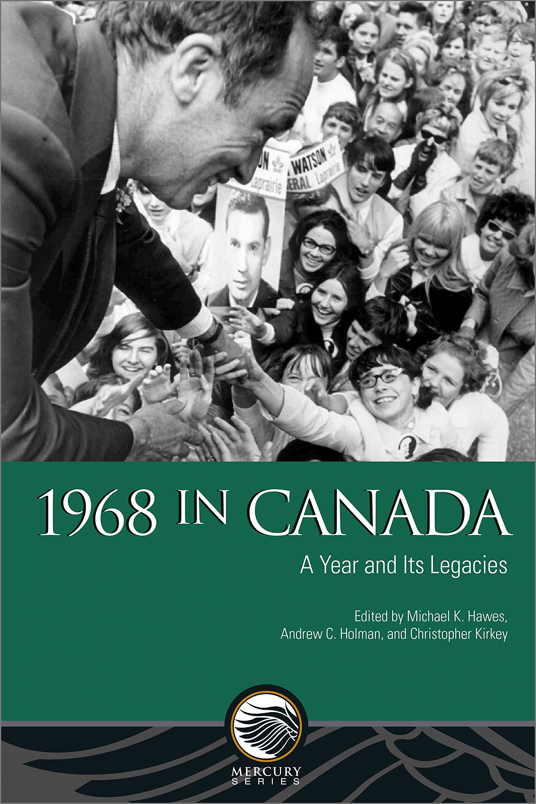 Buy 1968 in Canada: A Year and Its Legacies (Mercury) — BookShops.in