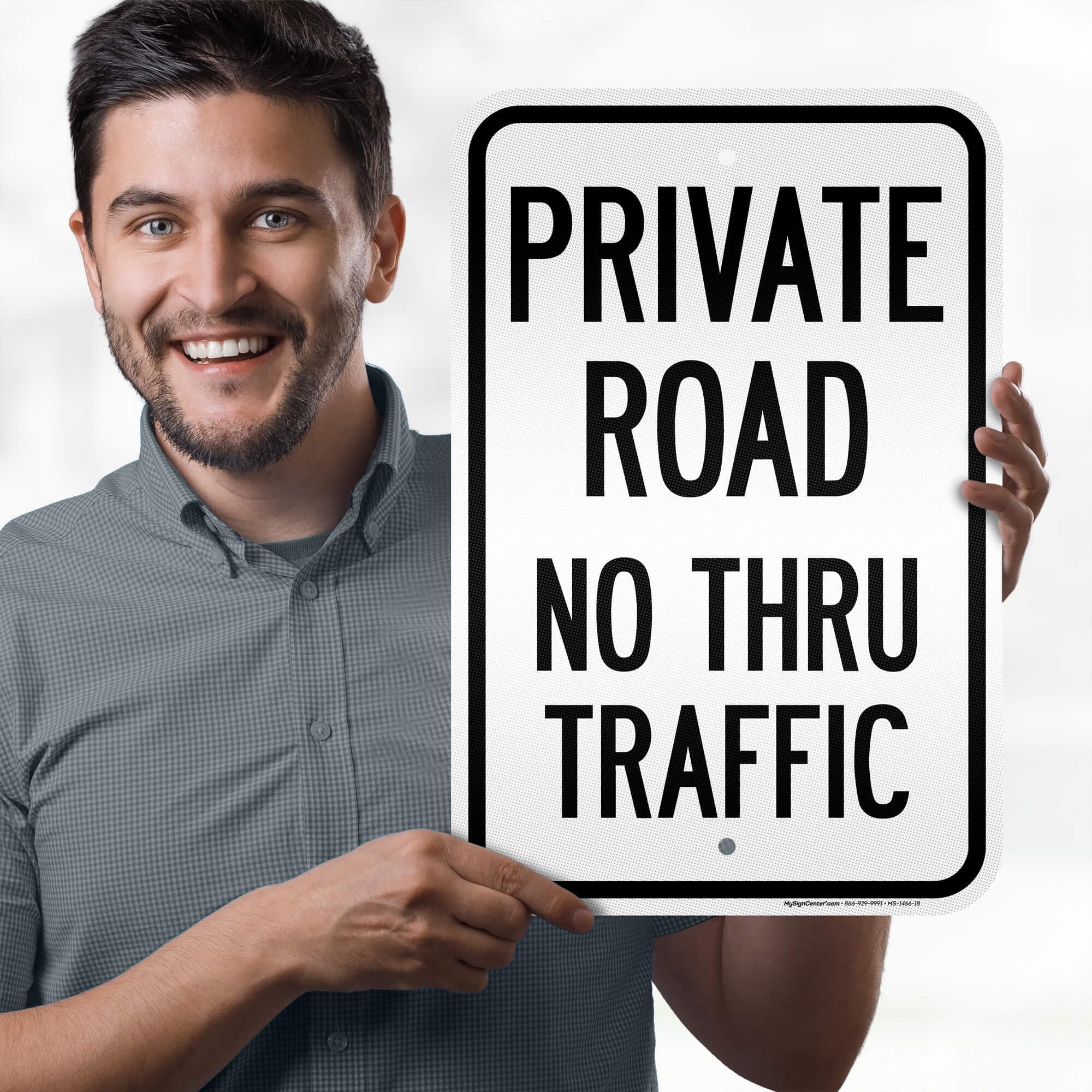 Private Road No Thru Traffic Sign, 12x18 Inches, 3M EGP Reflective, Rust Free .063 Aluminum, Fade Resistant, Made in USA by My Sign Center