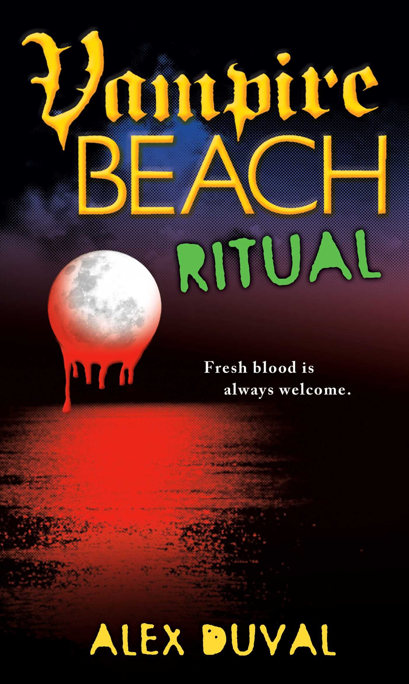 Ritual (Vampire Beach Book 3)