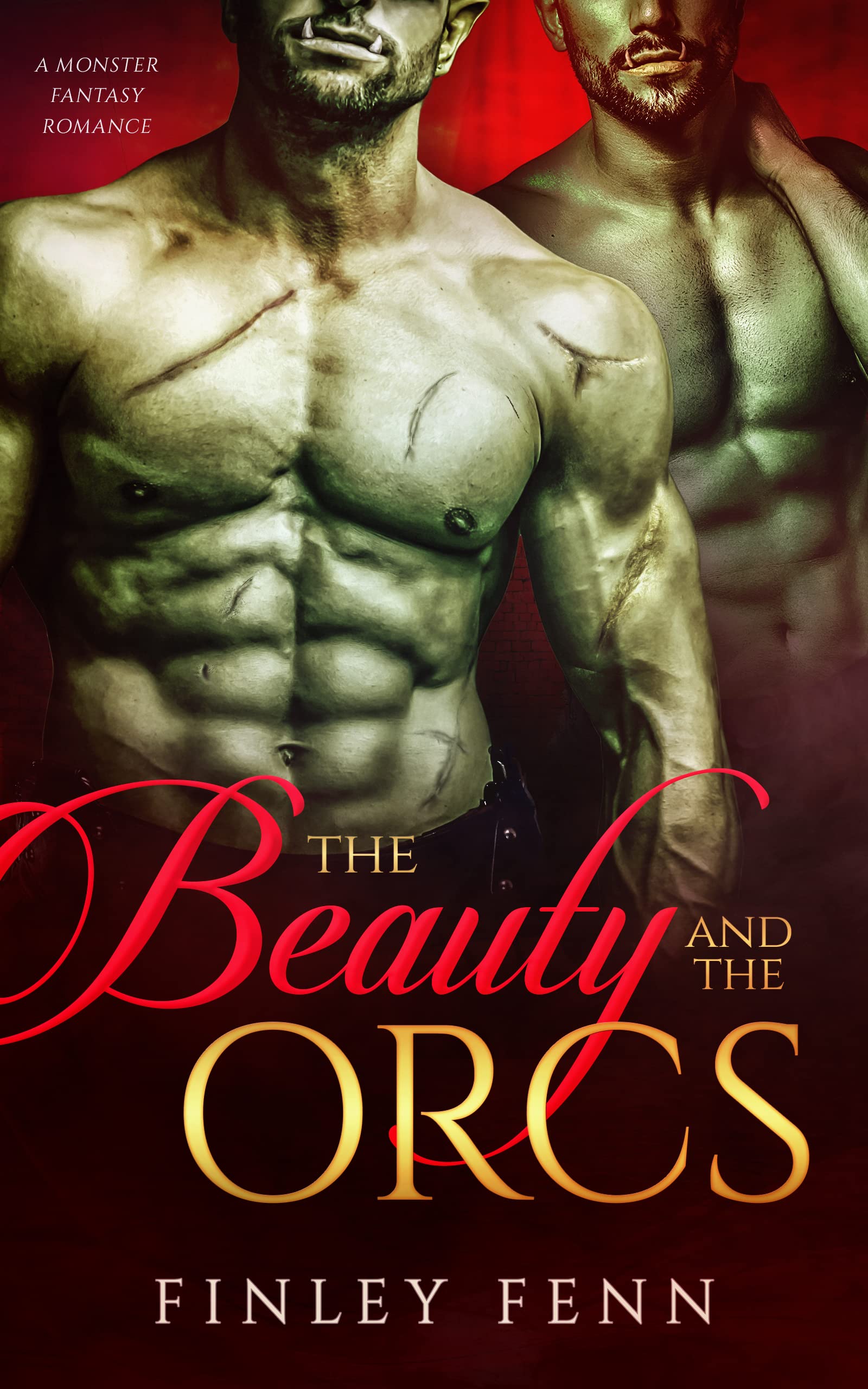 The Beauty and the Orcs: A Monster Fantasy Romance (Orc Sworn)