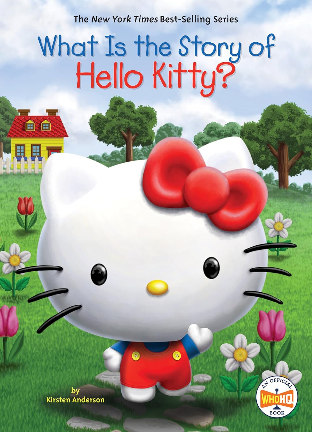 What Is the Story of Hello Kitty?: Anderson, Kirsten, Who HQ, Weber ...