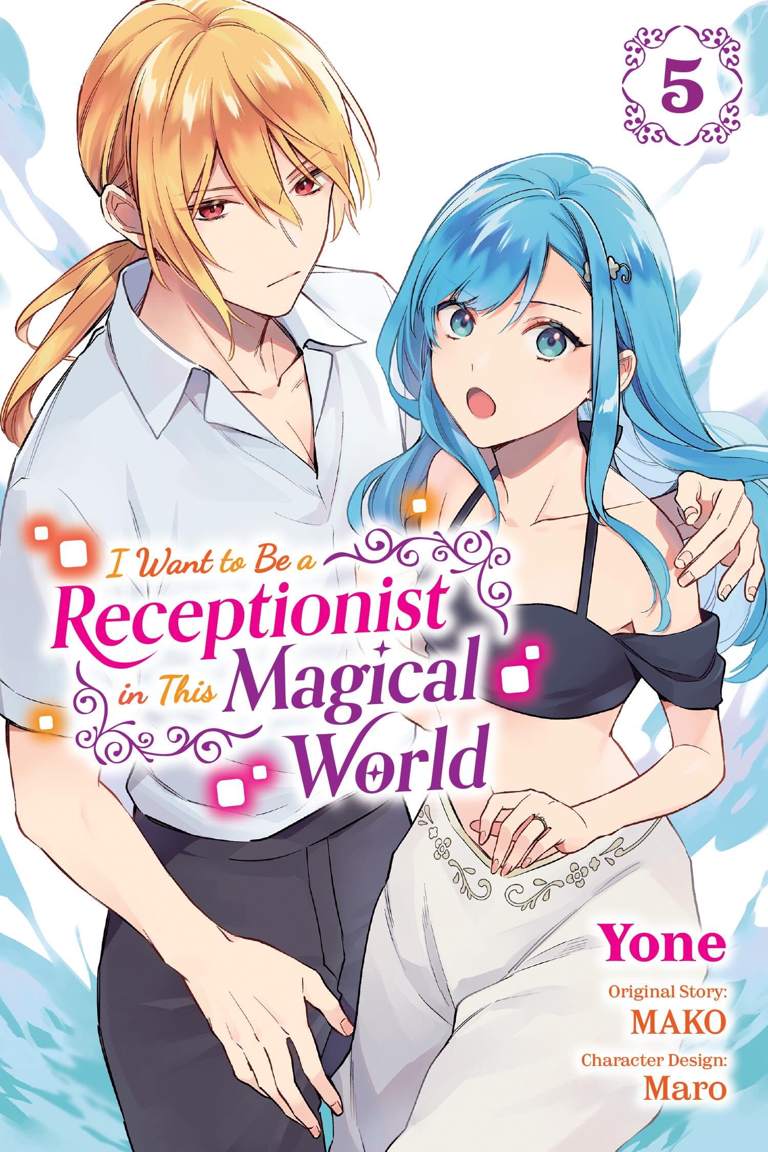 I Want to Be a Receptionist in This Magical World, Vol. 5 (manga): Volume 5