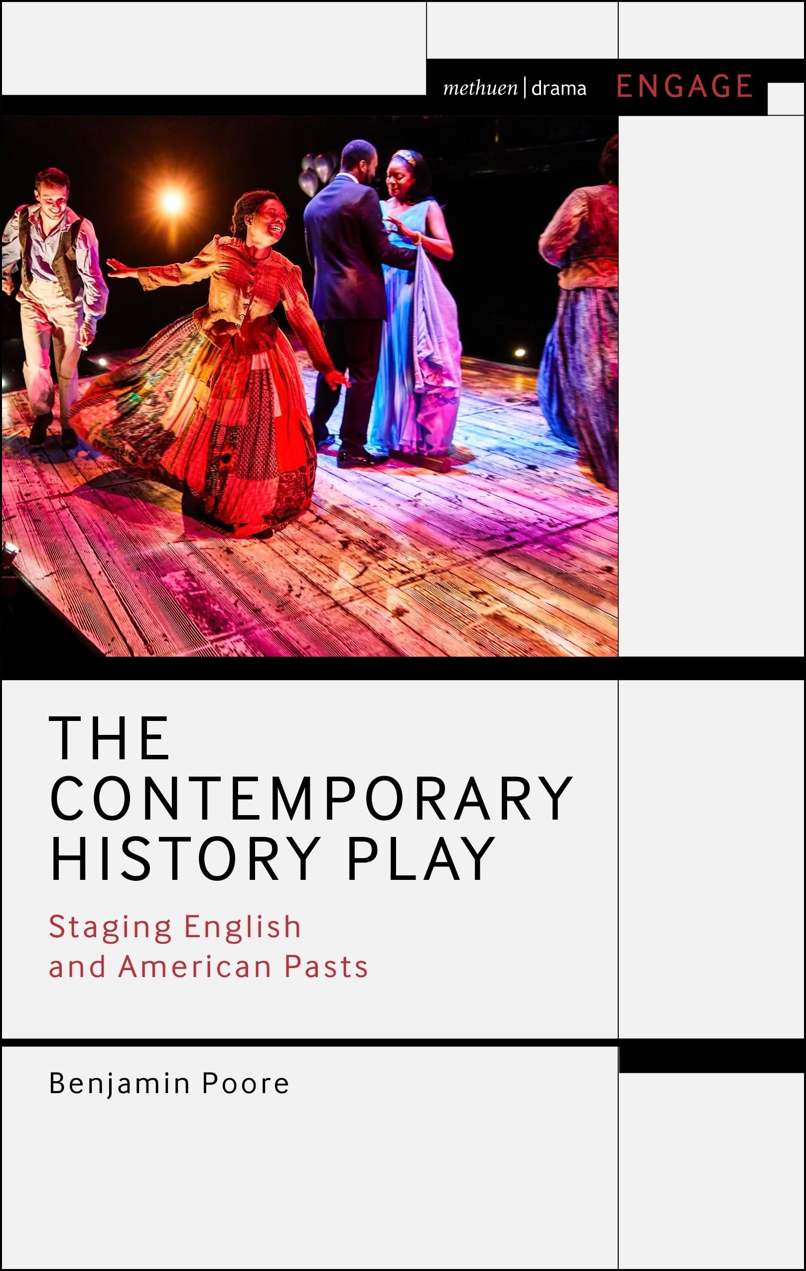 The Contemporary History Play by Benjamin Poore - 9781350462106